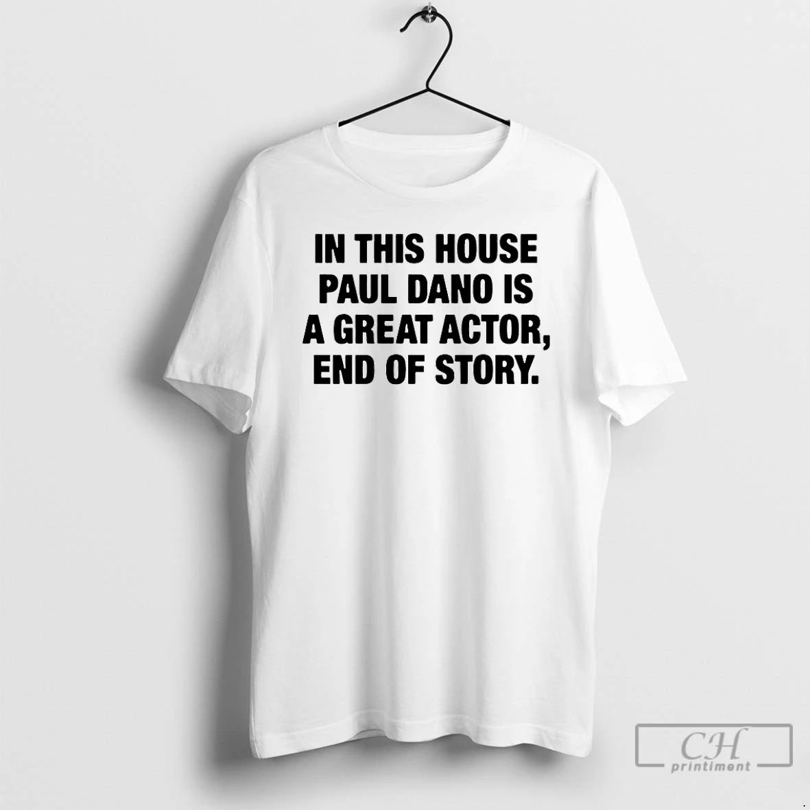Classic In This House Paul Is A Great Actor T-Shirts, Hoodie, Sweatshirt | PopFlextees.com