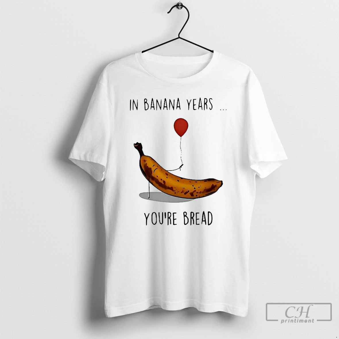 Classic In Banana Years Your Bread Banana Holding Balloons Meme T-Shirts, Hoodie, Sweatshirt | PopFlextees.com