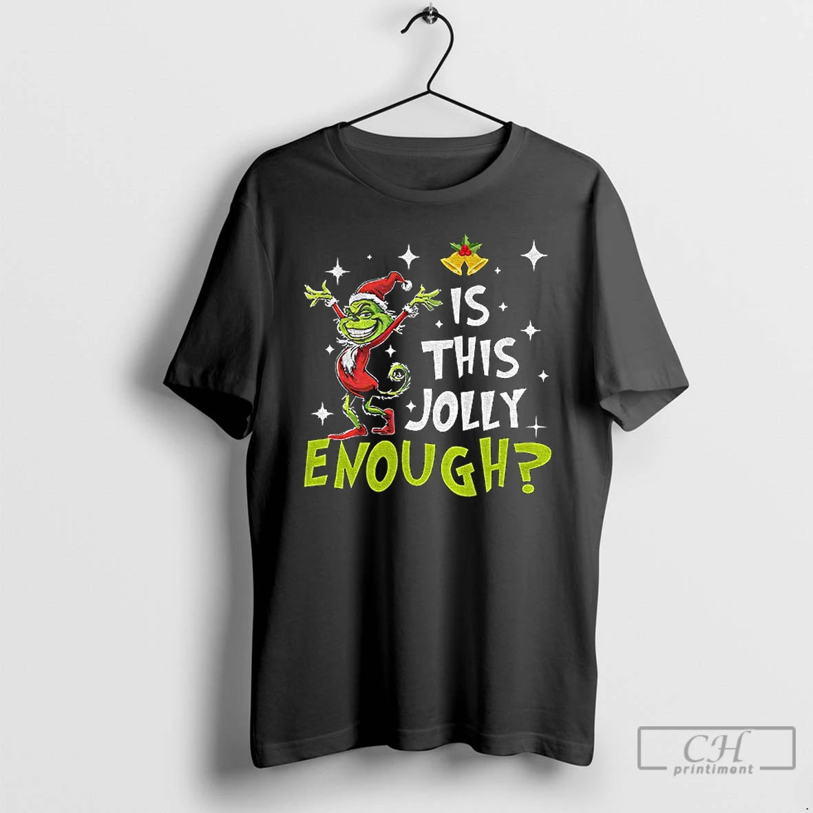 Classic Is This Jolly Enough Funny Grinch Christmas T-Shirts, Hoodie, Sweatshirt | PopFlextees.com