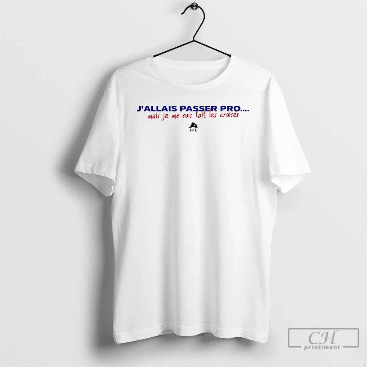 Classic Jallais Passer Pro Mais Je Me Suis Fait Les Croises T-Shirts, Hoodie, Sweatshirt | PopFlextees.com