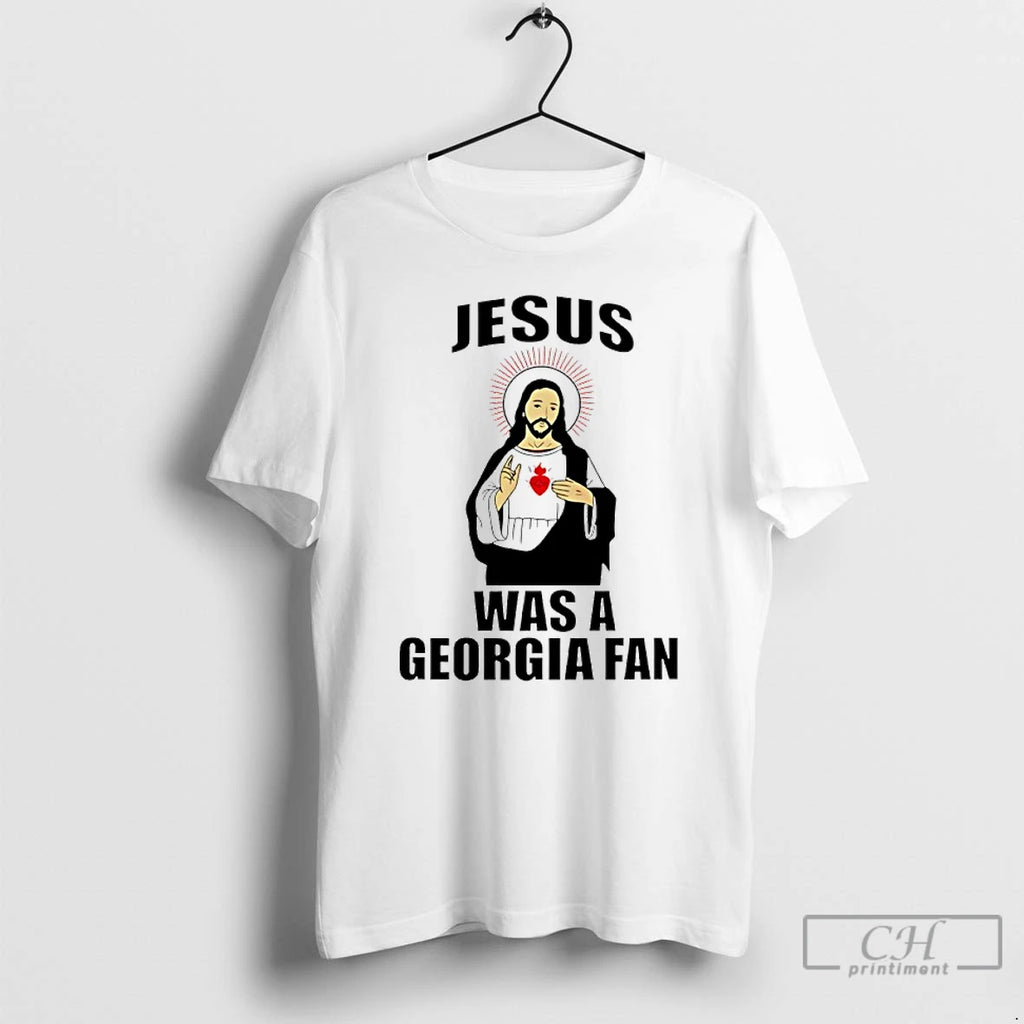 Classic Jesus Was A Georgia Fan T-Shirts, Hoodie, Sweatshirt | PopFlextees.com
