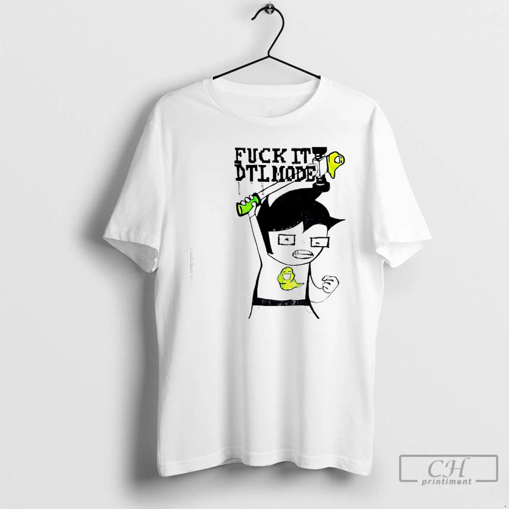 Classic John Egbert Homestuck Fuck It Dtl Mode T-Shirts, Hoodie, Sweatshirt | PopFlextees.com