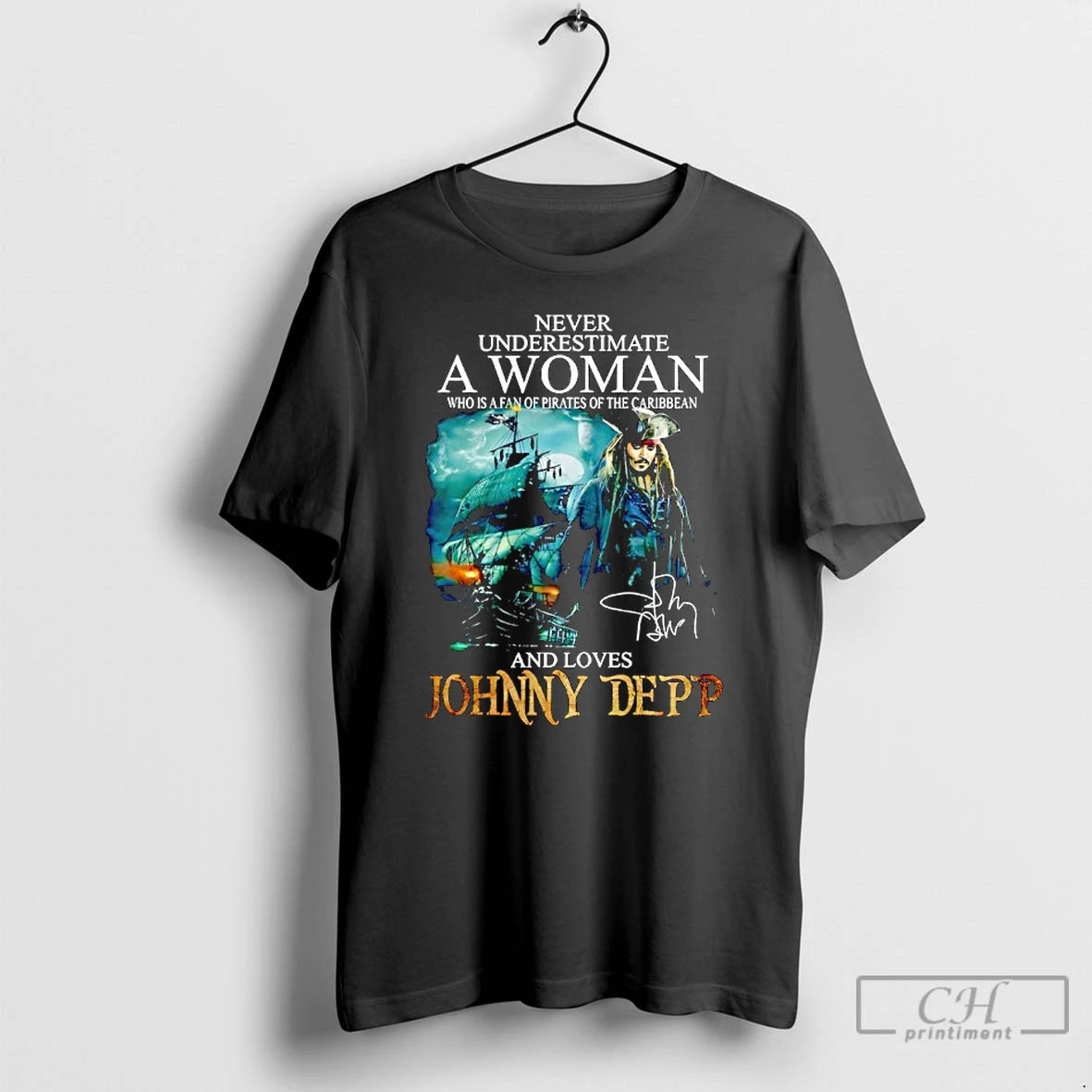 Classic Johnny Depp Never Underestimate A Woman Who Is A Fan Of Pirates Of The T-Shirts, Hoodie, Sweatshirt | PopFlextees.com