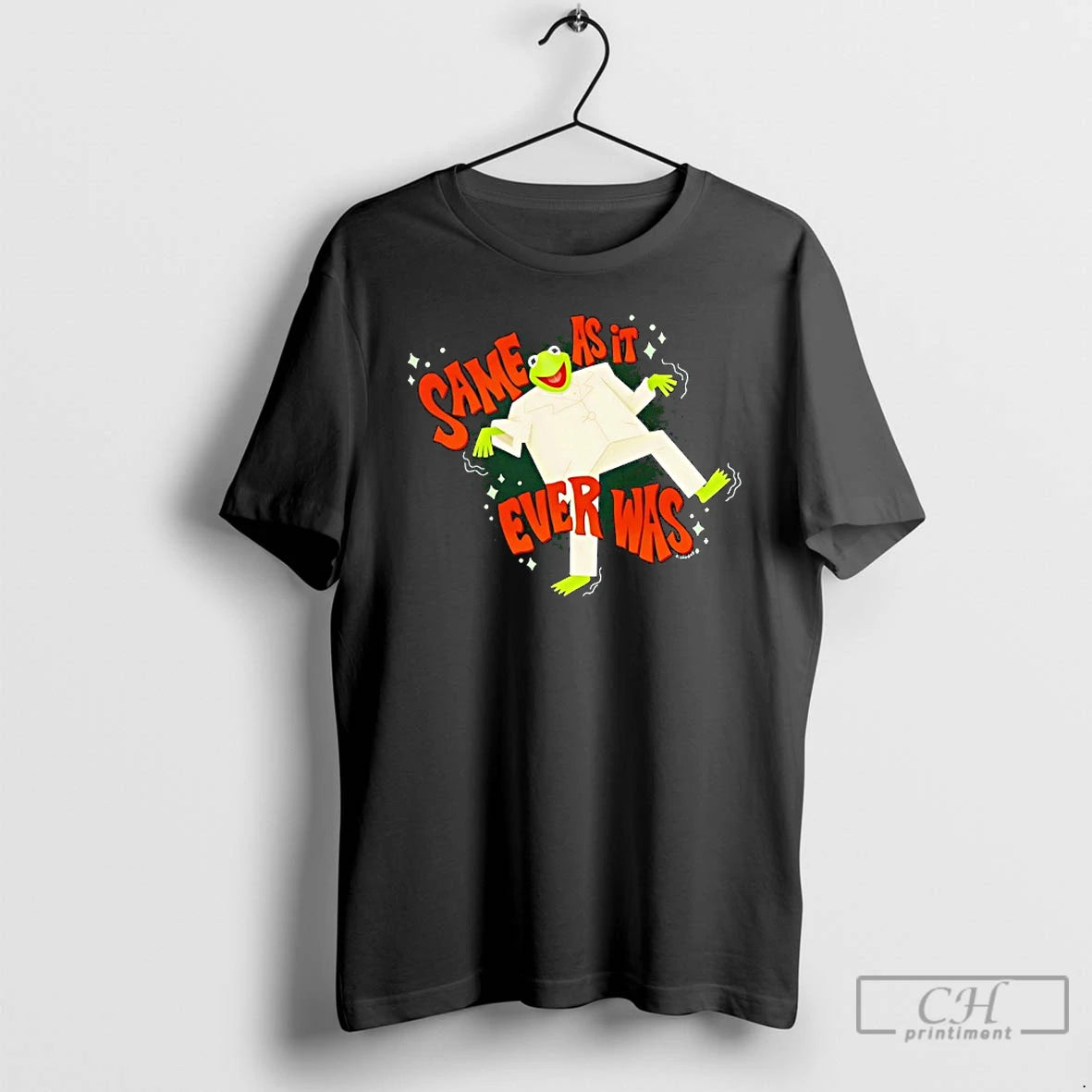 Classic Kermit The Frog Big Suit Same As It Ever Was T-Shirts, Hoodie, Sweatshirt | PopFlextees.com