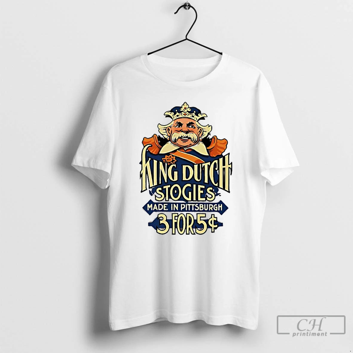 Classic King Dutch Stogies Made In Pittsburgh T-Shirts, Hoodie, Sweatshirt | PopFlextees.com