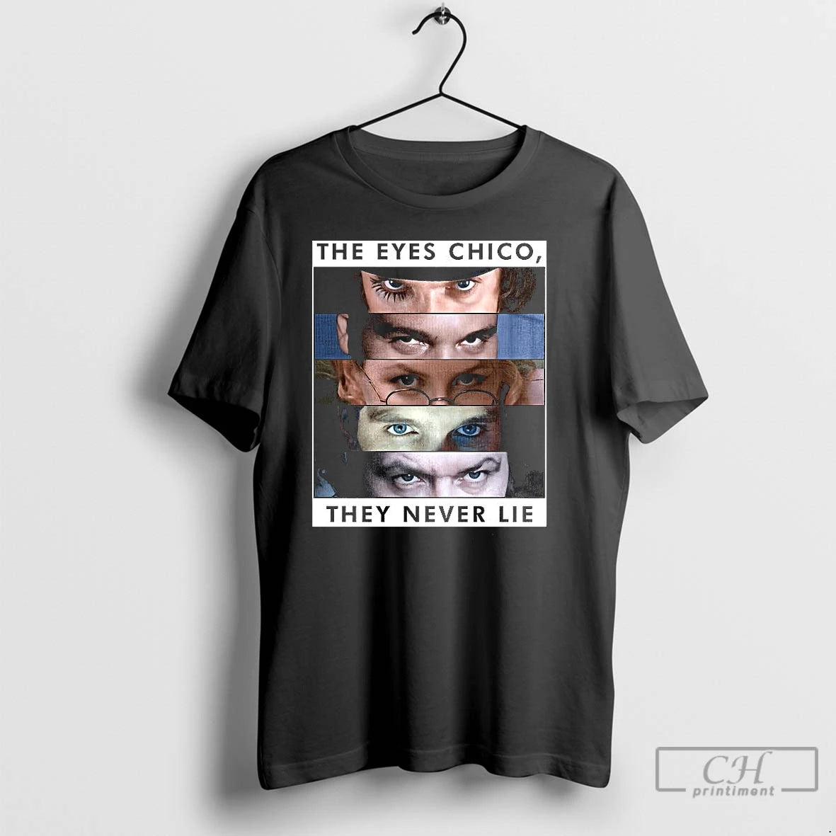 Classic Kubrick Gaze The Eyes Chico They Never Lie T-Shirts, Hoodie, Sweatshirt | PopFlextees.com