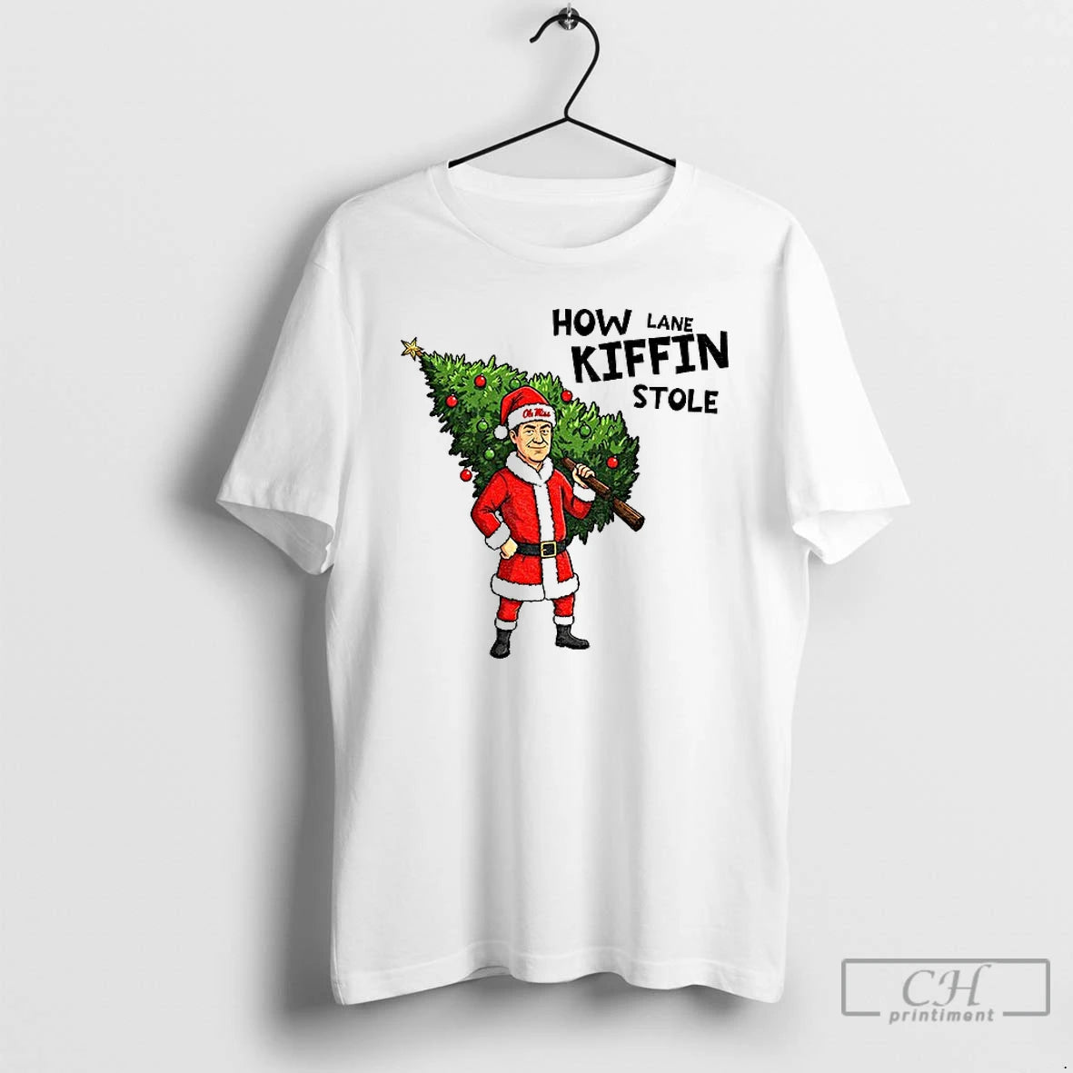 Classic Lane Kiffin Ole Miss Funny Christmas How Kiffin Stole Christmas T-Shirts, Hoodie, Sweatshirt | PopFlextees.com