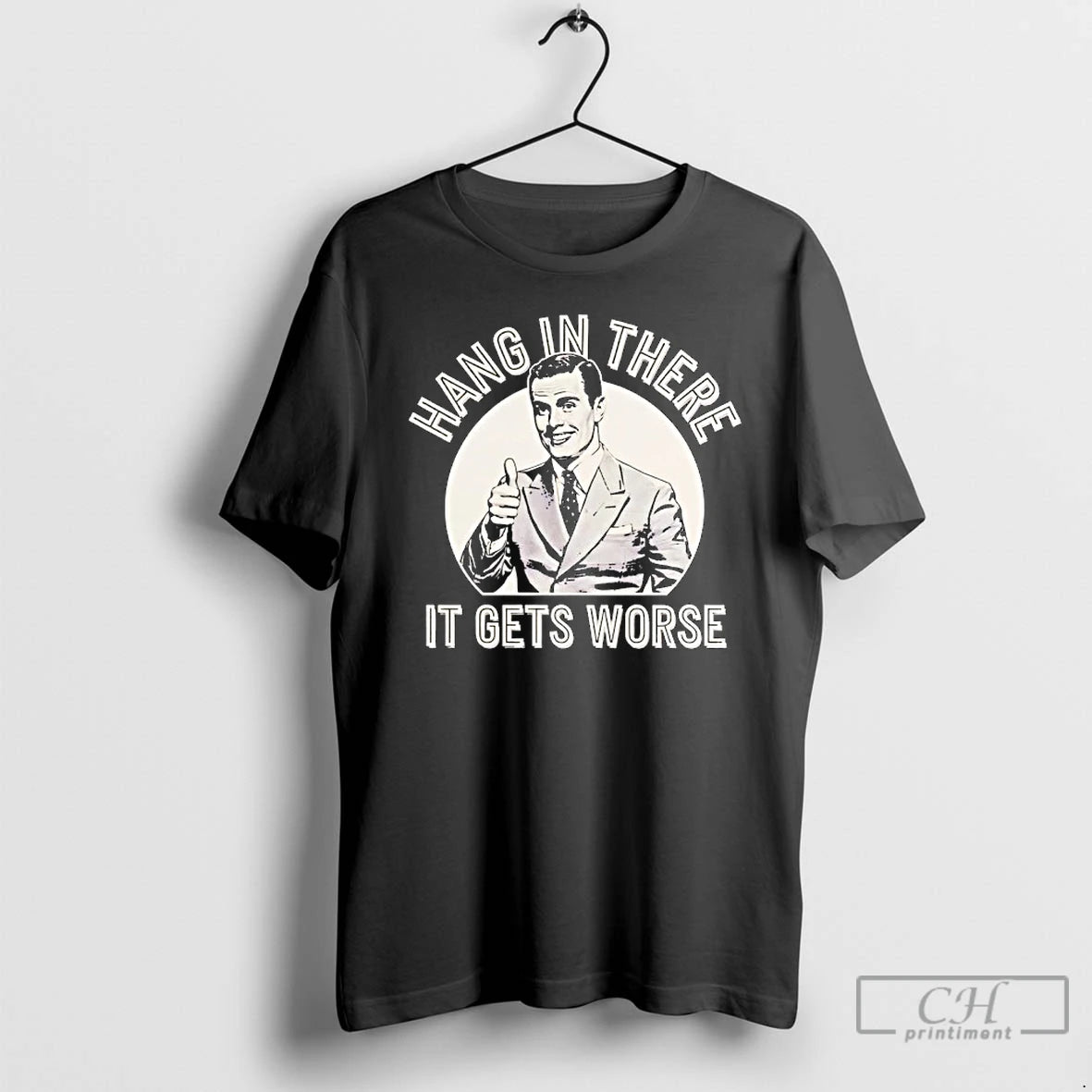 Classic Leo Tognetti Hang In Ther It Gets Worse T-Shirts, Hoodie, Sweatshirt | PopFlextees.com