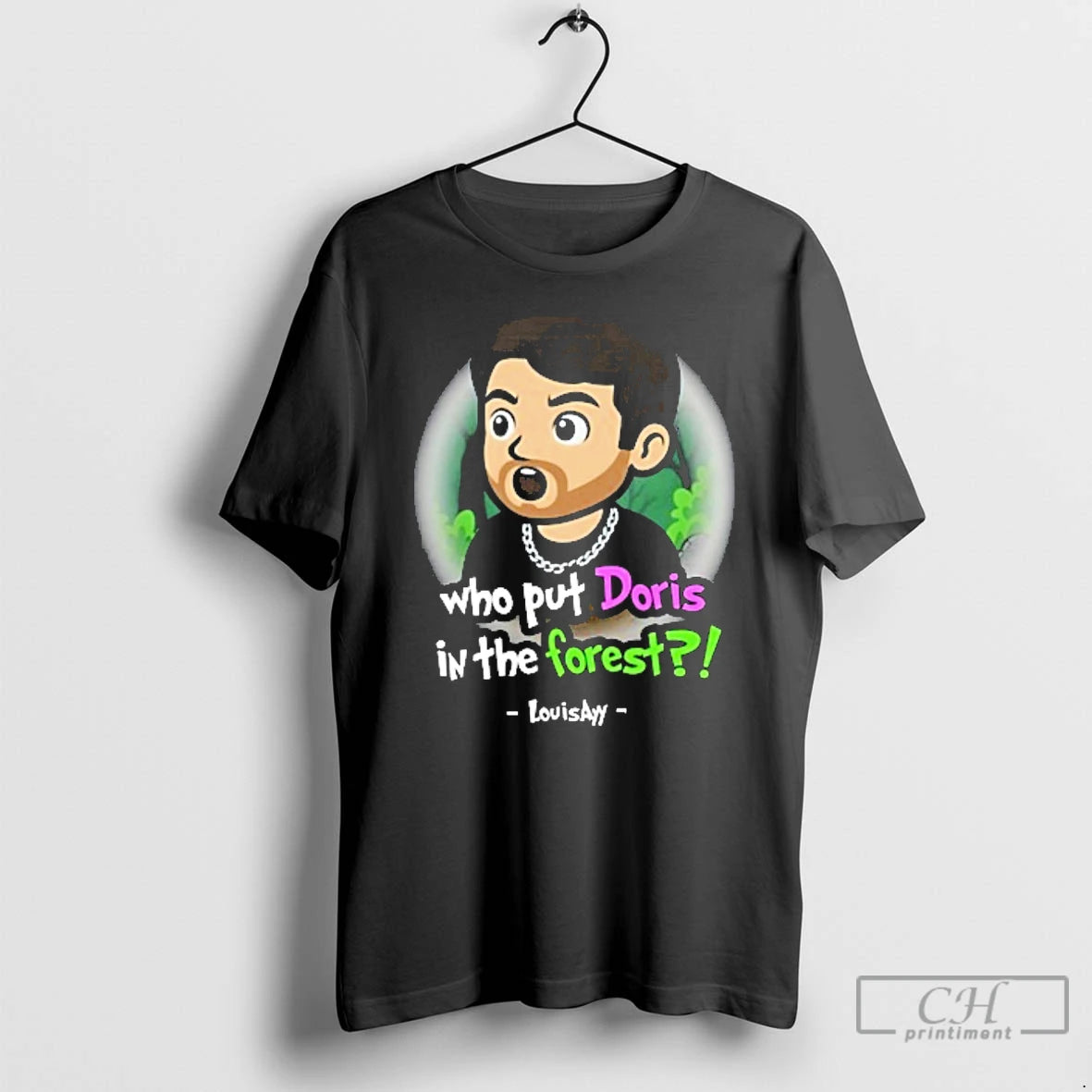 Classic Louisayy Who Put Doris In The Forest T-Shirts, Hoodie, Sweatshirt | PopFlextees.com