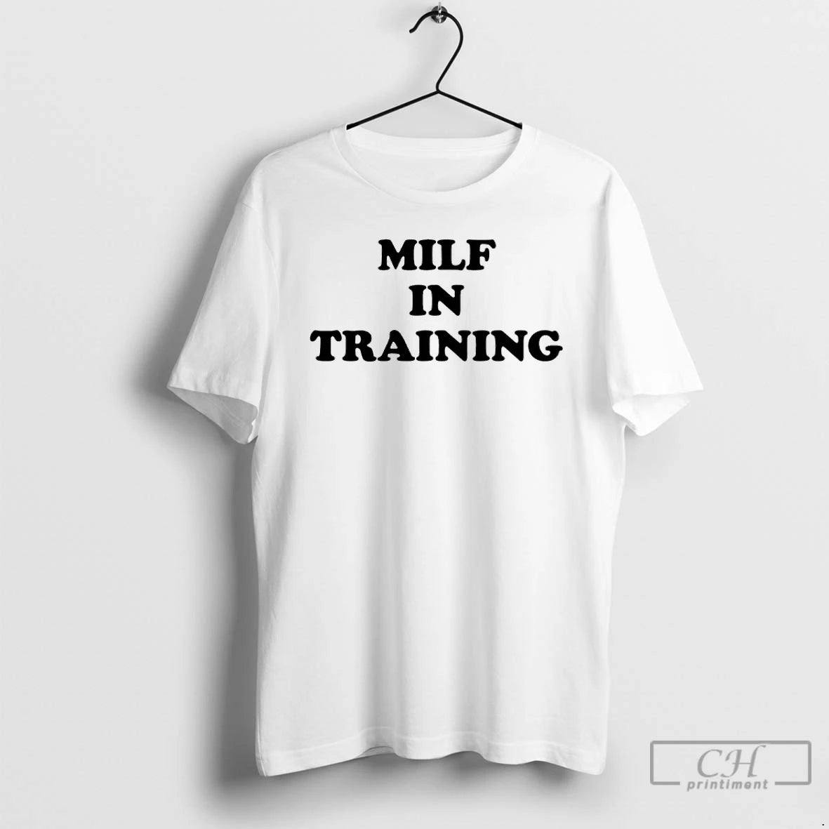 Classic Milf In Training T-Shirts, Hoodie, Sweatshirt | PopFlextees.com