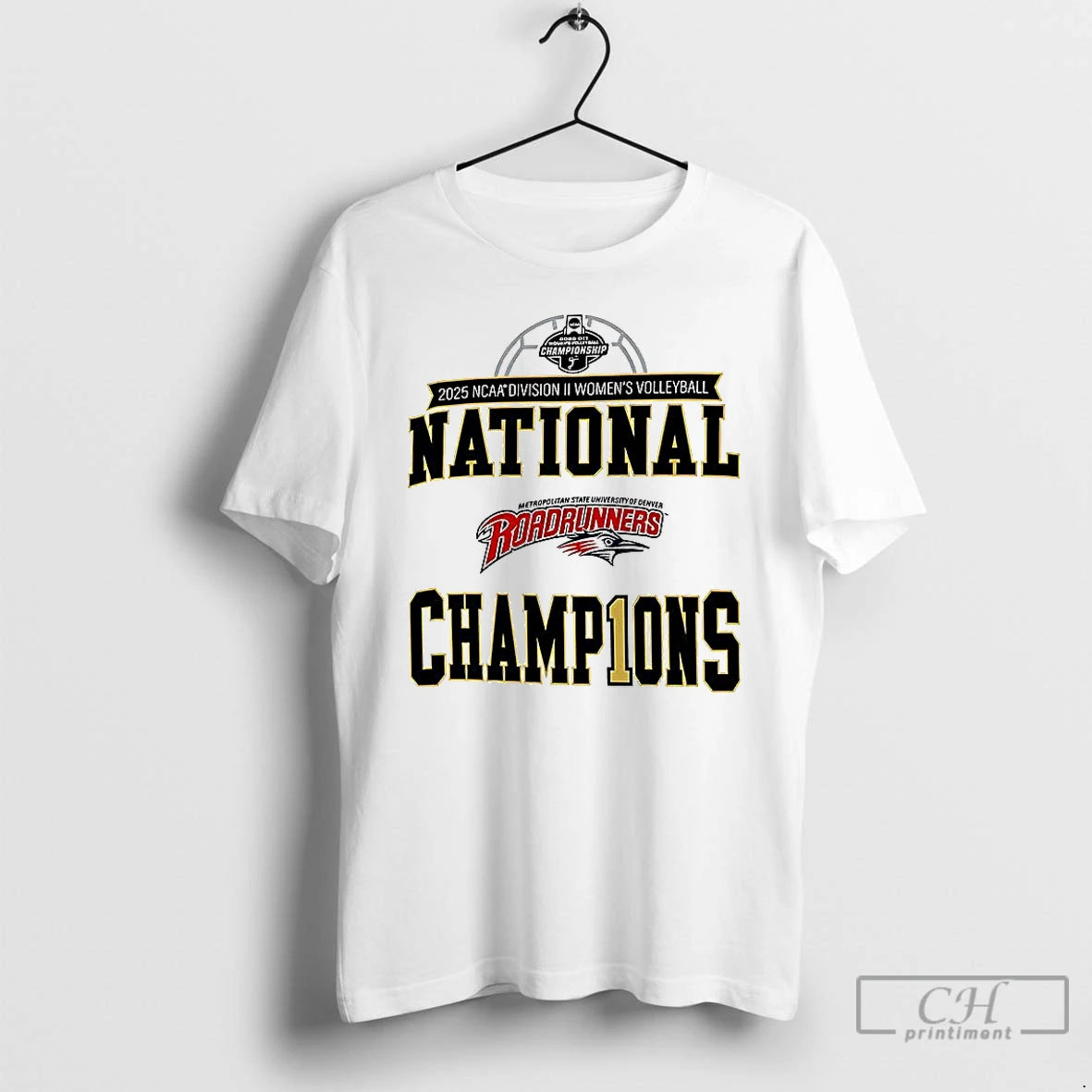 Classic Msu Denver Roadrunners 2025 Ncaa Division Ii Womens Volleyball Championship T-Shirts, Hoodie, Sweatshirt