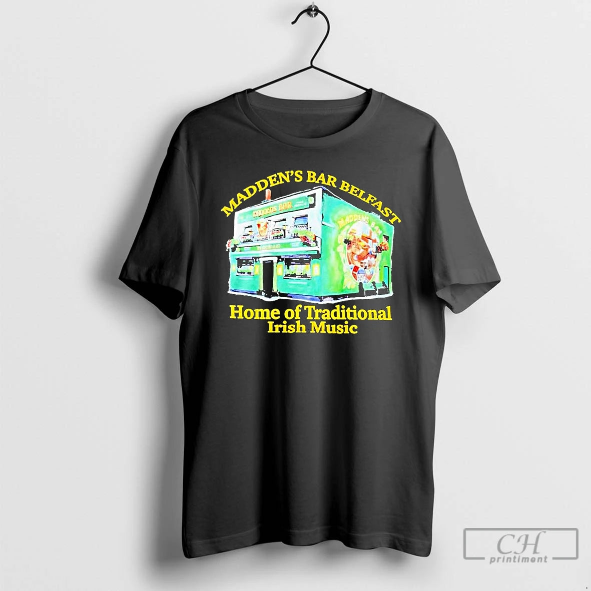 Classic Maddens Bar Belfast Home Of Traditional Irish Music T-Shirts, Hoodie, Sweatshirt | PopFlextees.com