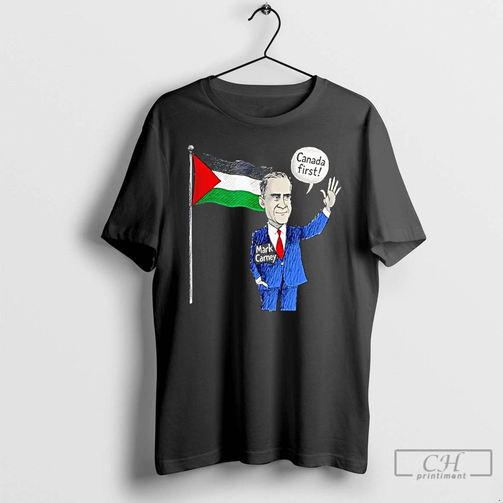 Classic Mark Carney Canada First Palestine Flag T-Shirts, Hoodie, Sweatshirt | PopFlextees.com