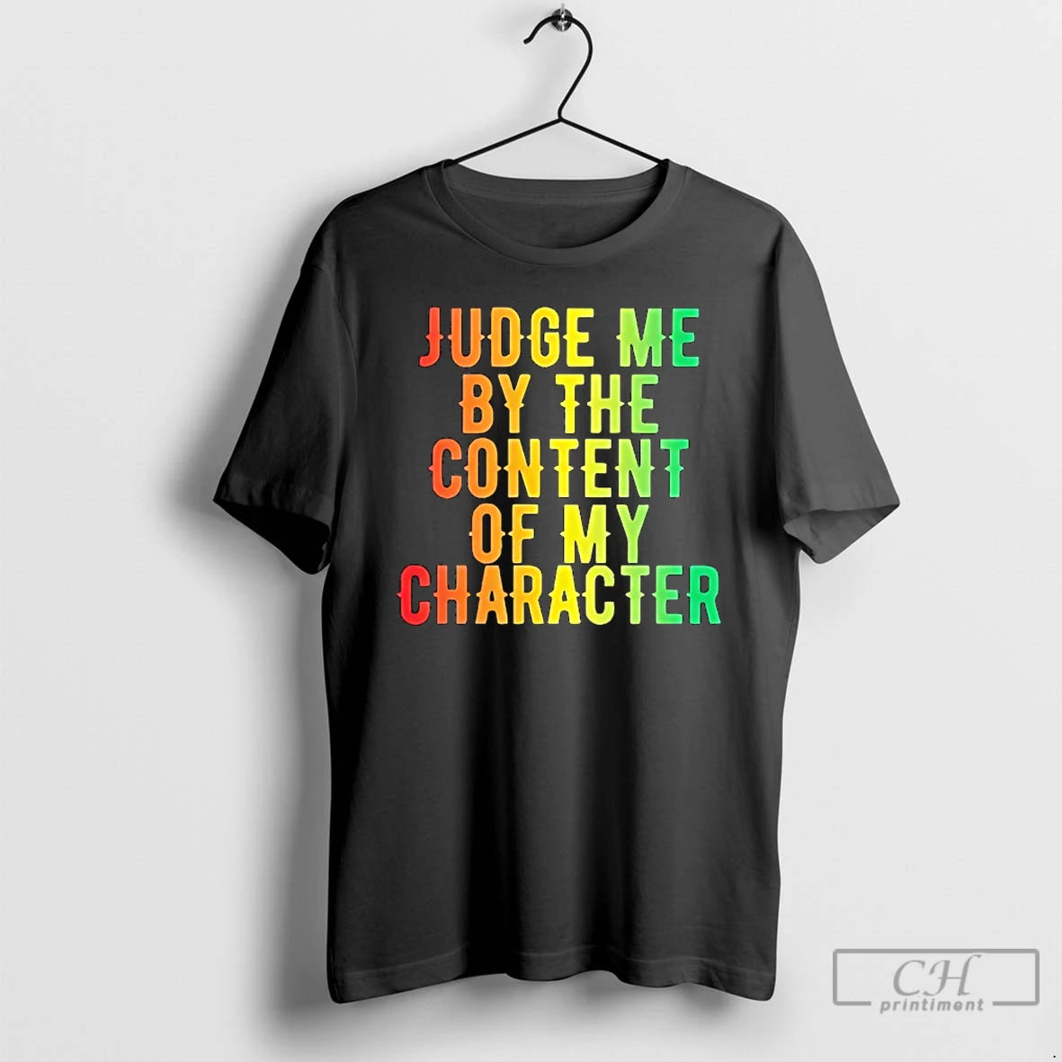 Classic Martin Luther King Jr Judge Me By The Content Of My Character T Shirts Hoodie, Sweatshirt | PopFlextees.com