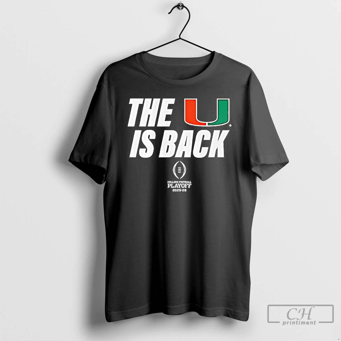Classic Miami Football 2025 Cfp The U Is Back T-Shirts, Hoodie, Sweatshirt | PopFlextees.com