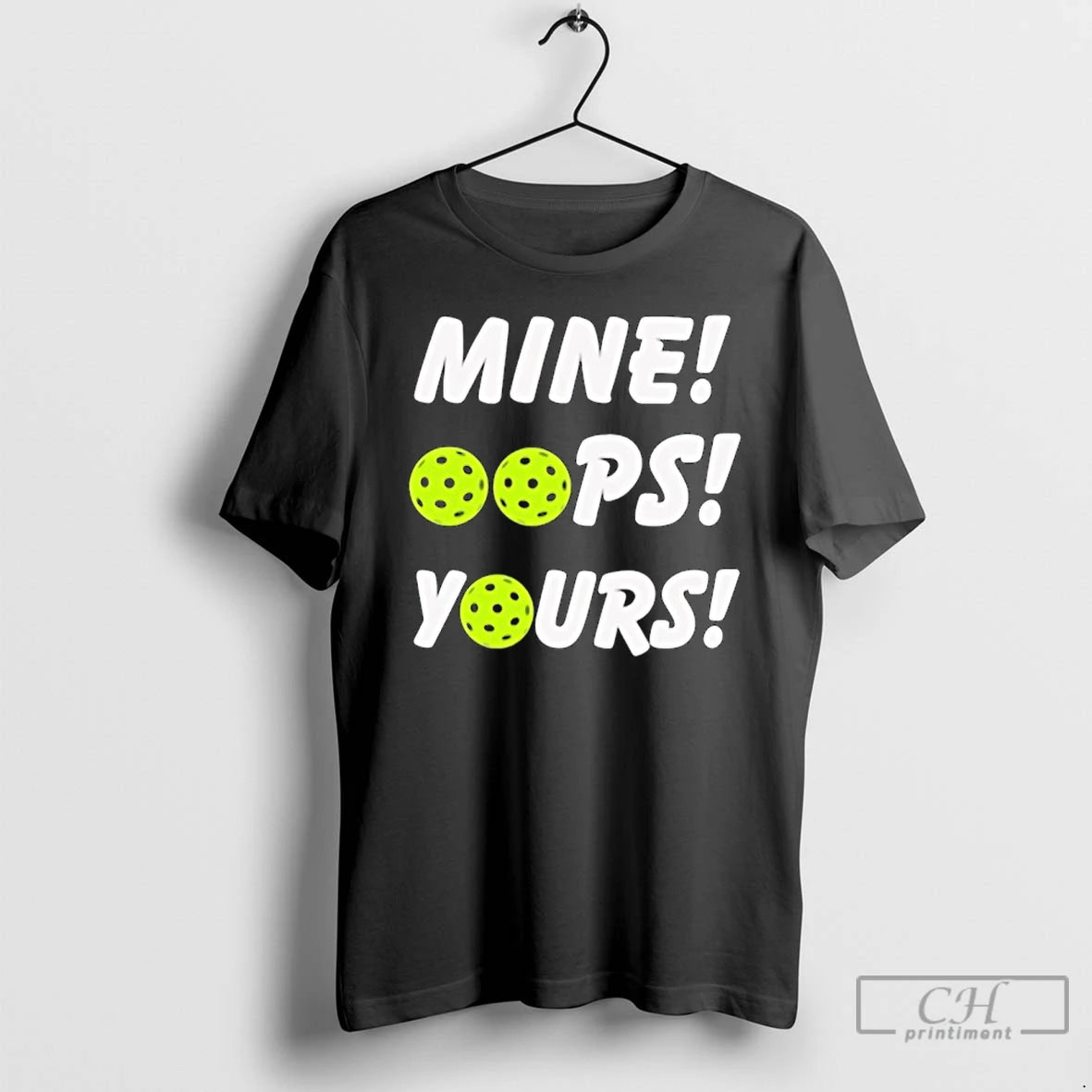 Classic Mine Oops Yours Pickleball T-Shirts, Hoodie, Sweatshirt | PopFlextees.com