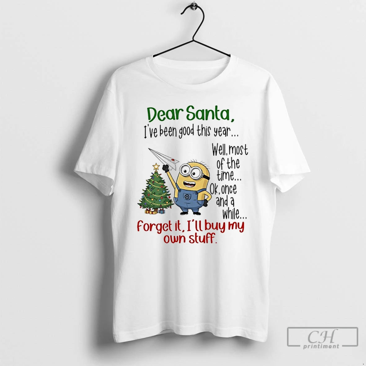 Classic Minions Dear Santa Ive Been Good This Year Well Most Of The Time Ok T-Shirts, Hoodie, Sweatshirt | PopFlextees.com