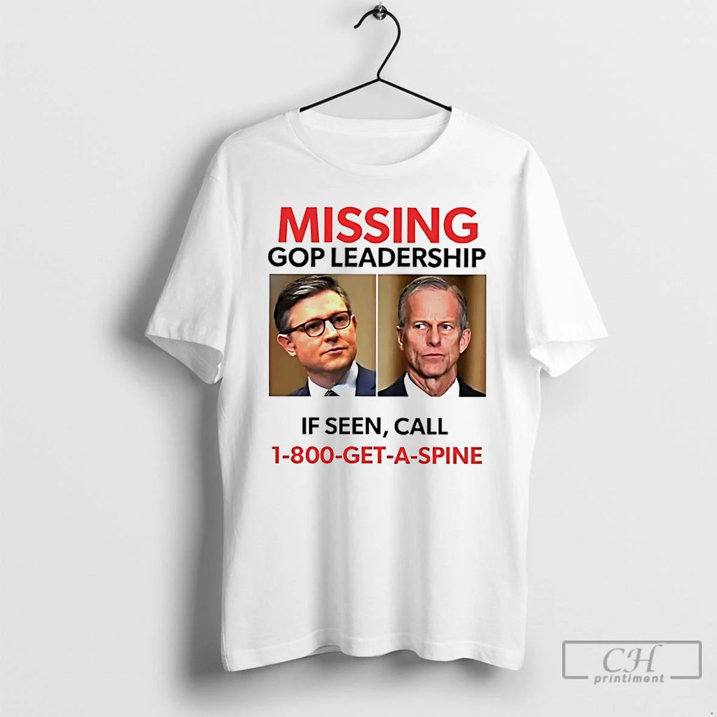 Classic Missing Gop Leadership If Seen Call T-Shirts, Hoodie, Sweatshirt