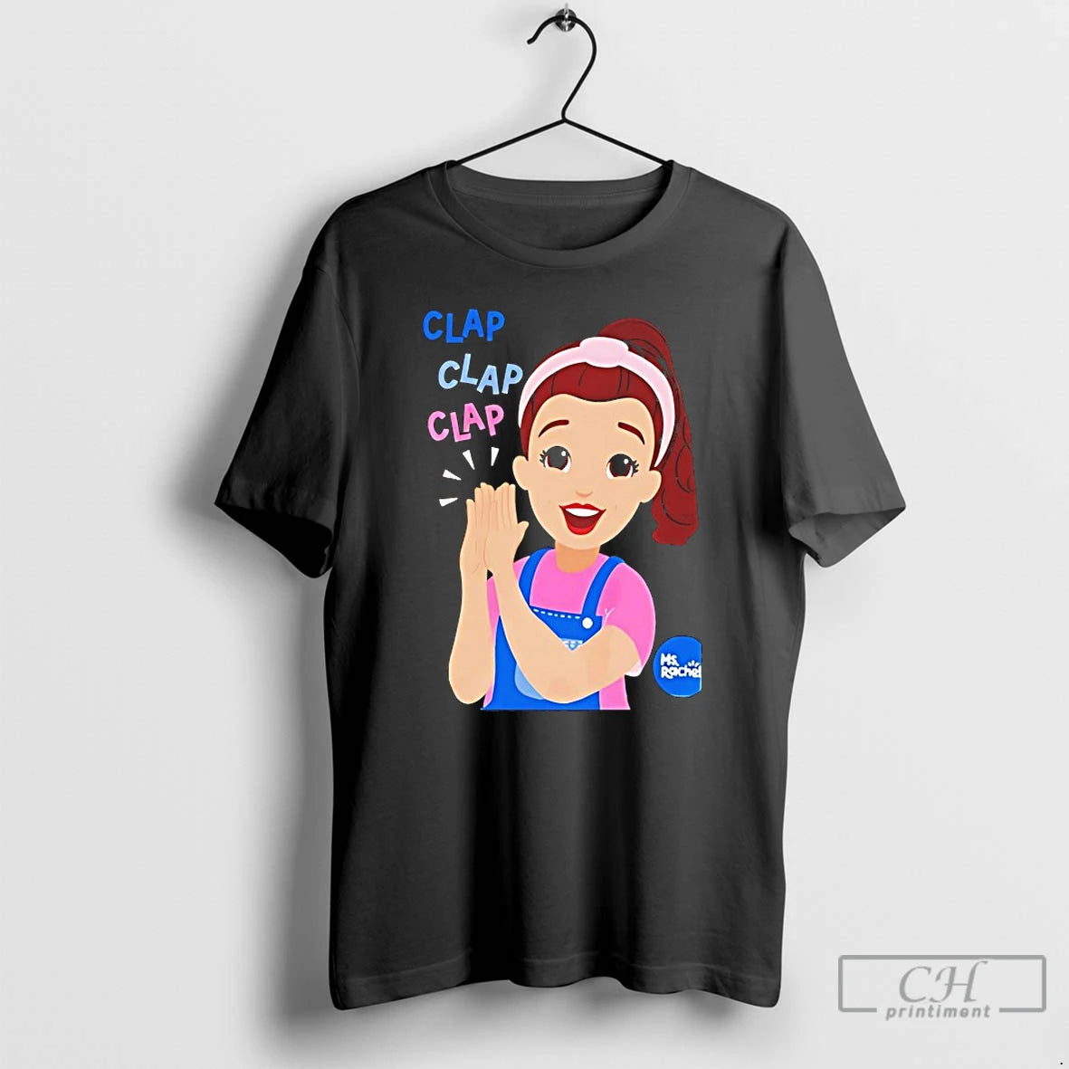 Classic Ms Rachel Clap Clap Clap T-Shirts, Hoodie, Sweatshirt | PopFlextees.com