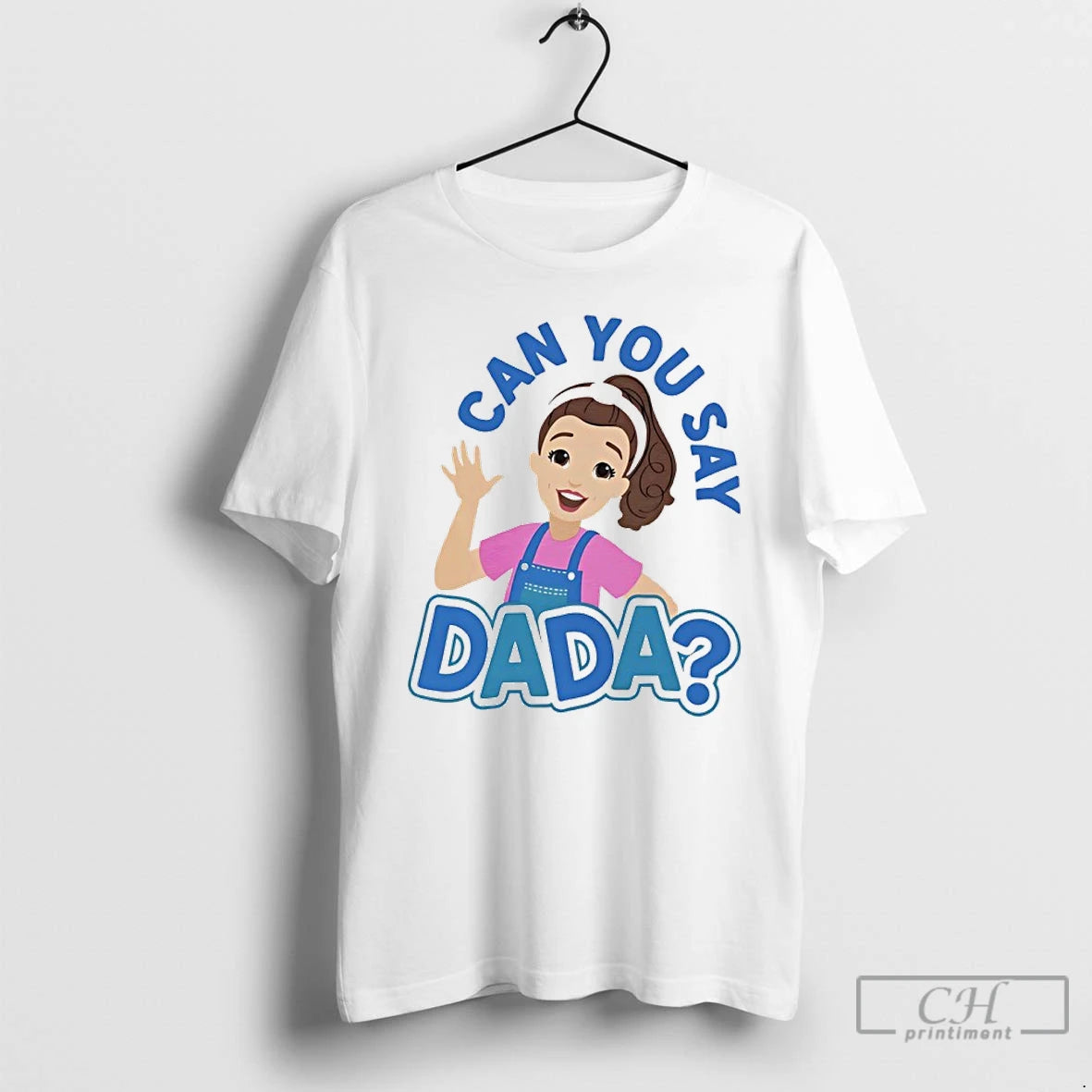 Classic Ms Rachel Can You Say Dada T-Shirts, Hoodie, Sweatshirt | PopFlextees.com