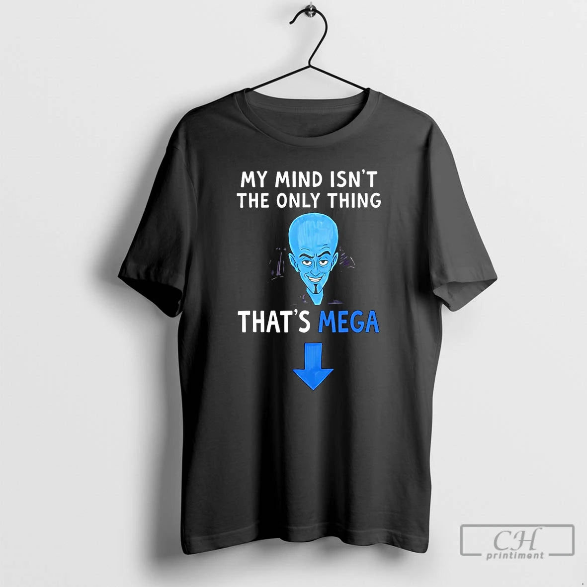 Classic My Mind Isnt The Only Thing Thats Mega T-Shirts, Hoodie, Sweatshirt | PopFlextees.com