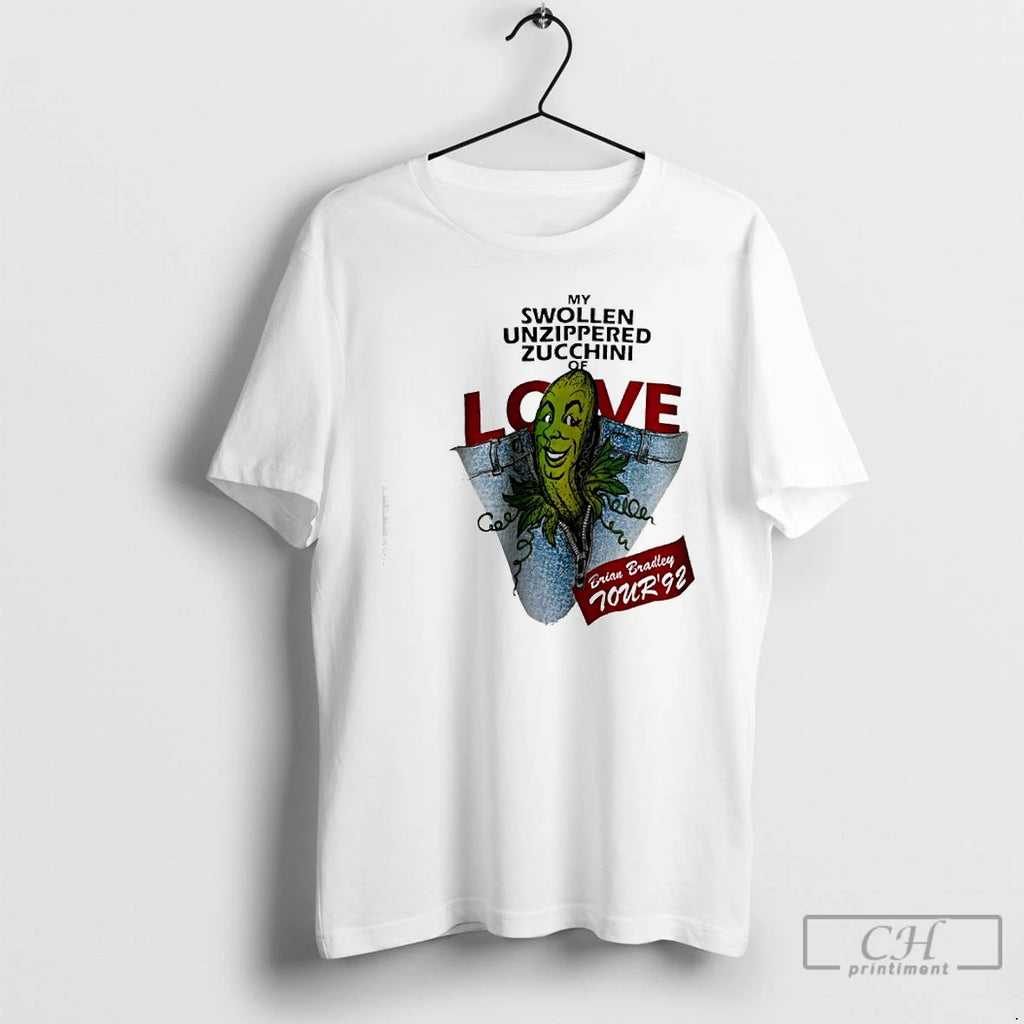 Classic My Swollen Unzippered Zucchini Of Love T-Shirts, Hoodie, Sweatshirt | PopFlextees.com