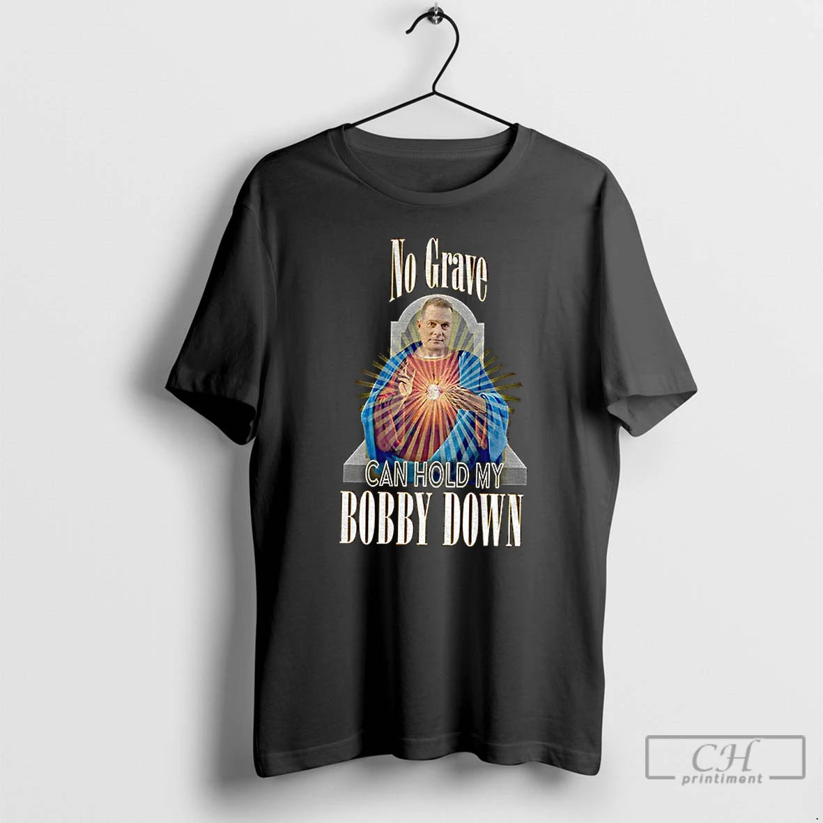 Classic No Grave Can Hold My Bobby Down Bobby Nash T-Shirts, Hoodie, Sweatshirt | PopFlextees.com