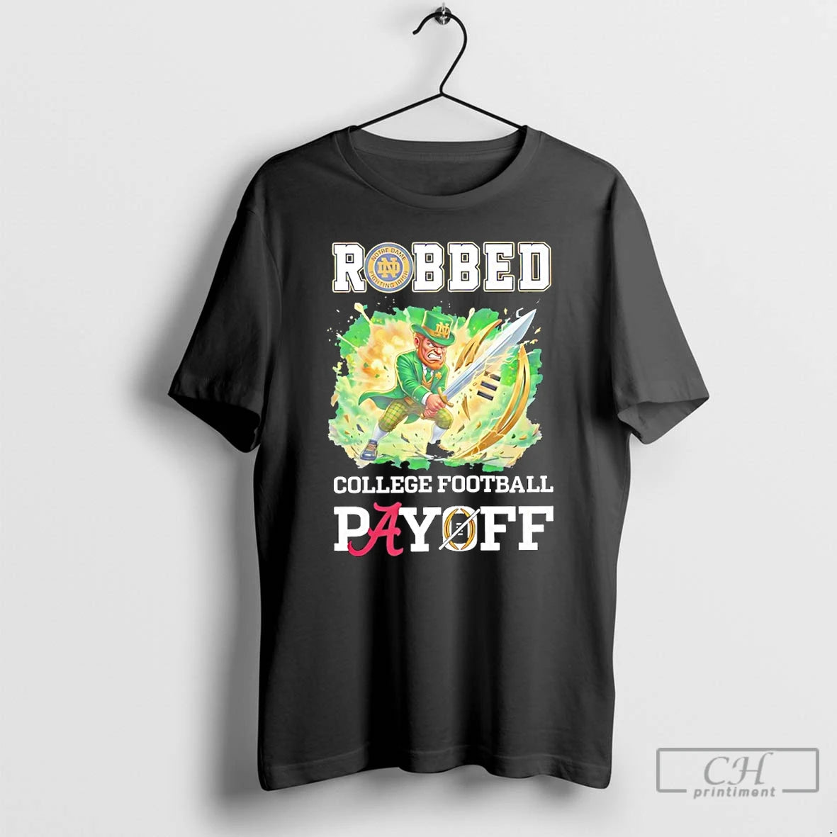 Classic Notre Dame Fighting Irish 2025 College Football Playoff Robbed T-Shirts, Hoodie, Sweatshirt | PopFlextees.com