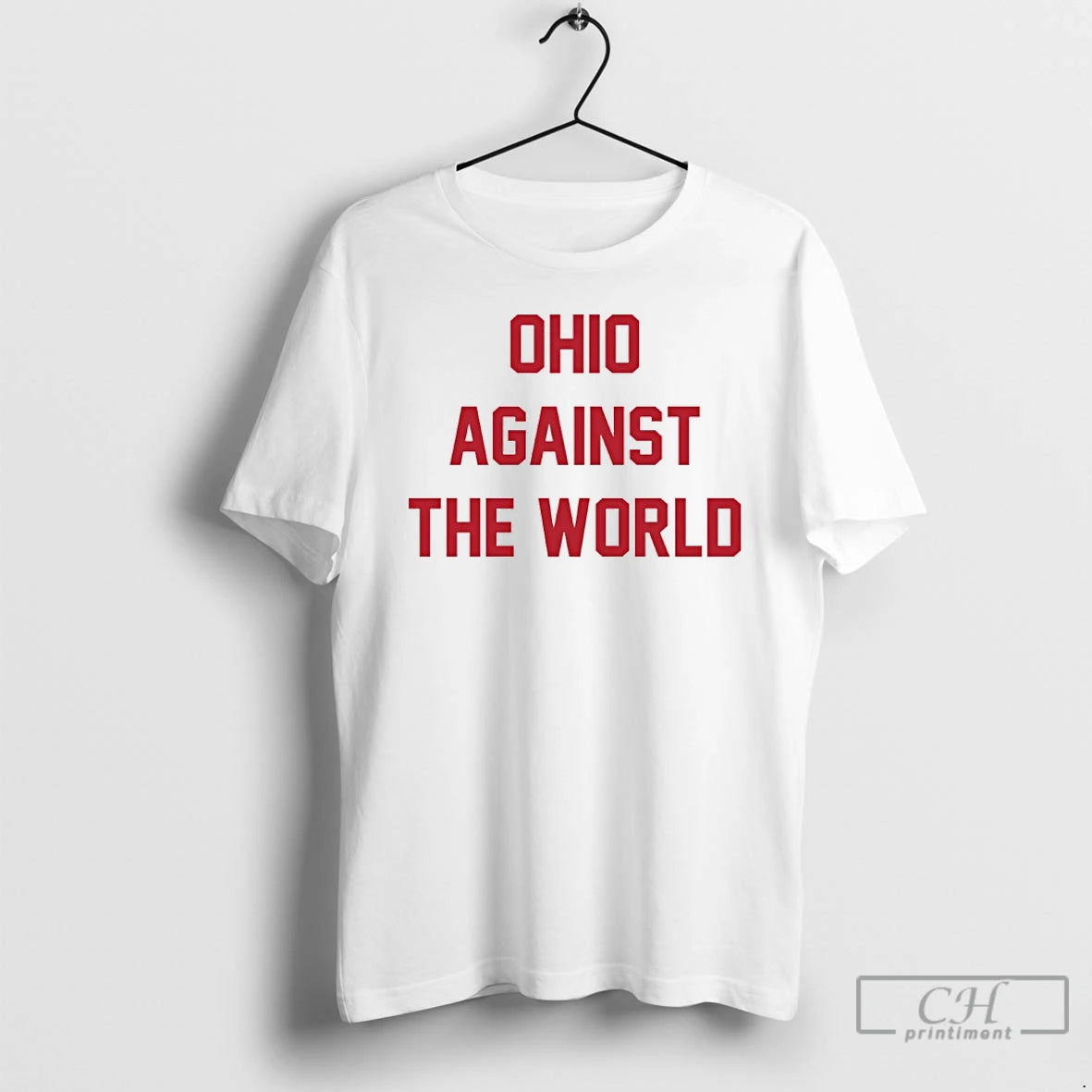 Classic Ohio Against The World T-Shirts, Hoodie, Sweatshirt | PopFlextees.com