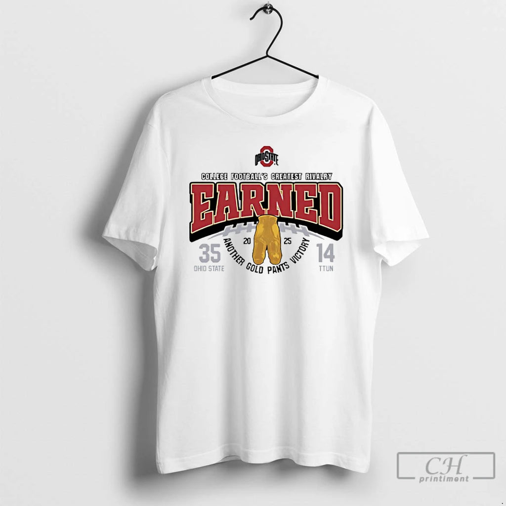 Classic Ohio State Beat Ttun 25 14 2025 College Footballs Greatest Rivalry Earned T Shirts Hoodie, Sweatshirt