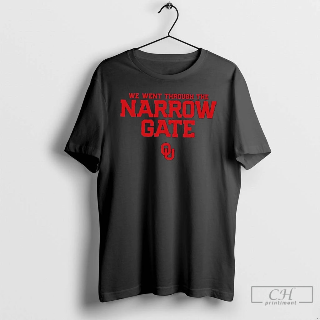 Classic Oklahoma Sooners Football The Narrow Gate T-Shirts, Hoodie, Sweatshirt | PopFlextees.com