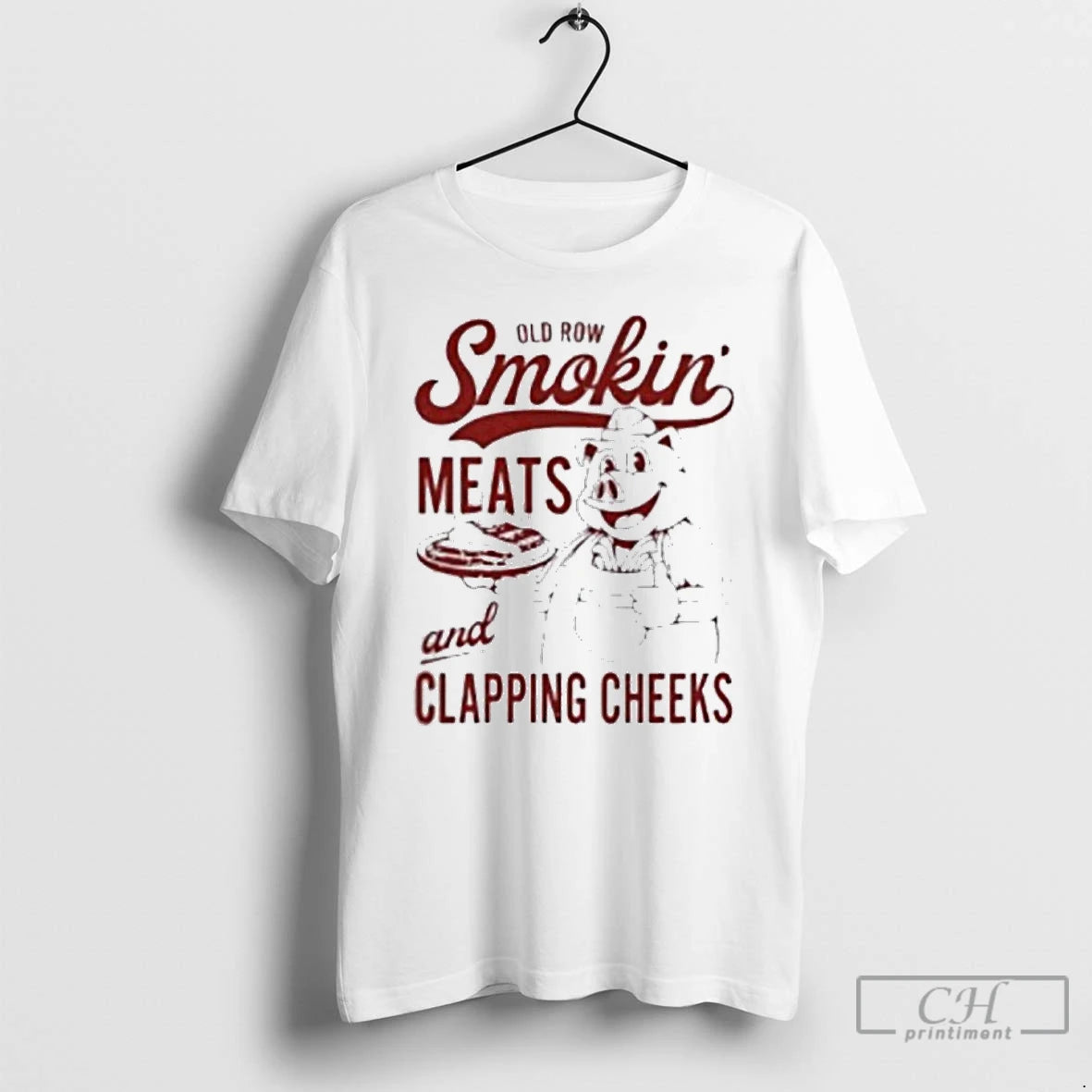 Classic Old Row Smokin Meats And Clapping Cheeks T-Shirts, Hoodie, Sweatshirt | PopFlextees.com