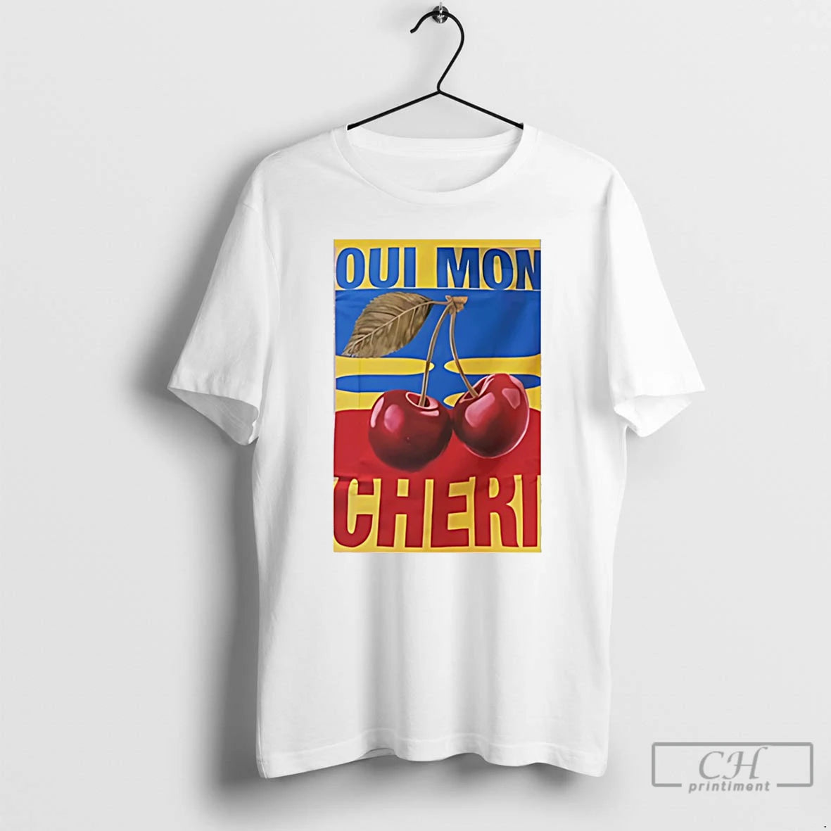 Classic Oui Mon Cheri Flag T-Shirts, Hoodie, Sweatshirt | PopFlextees.com