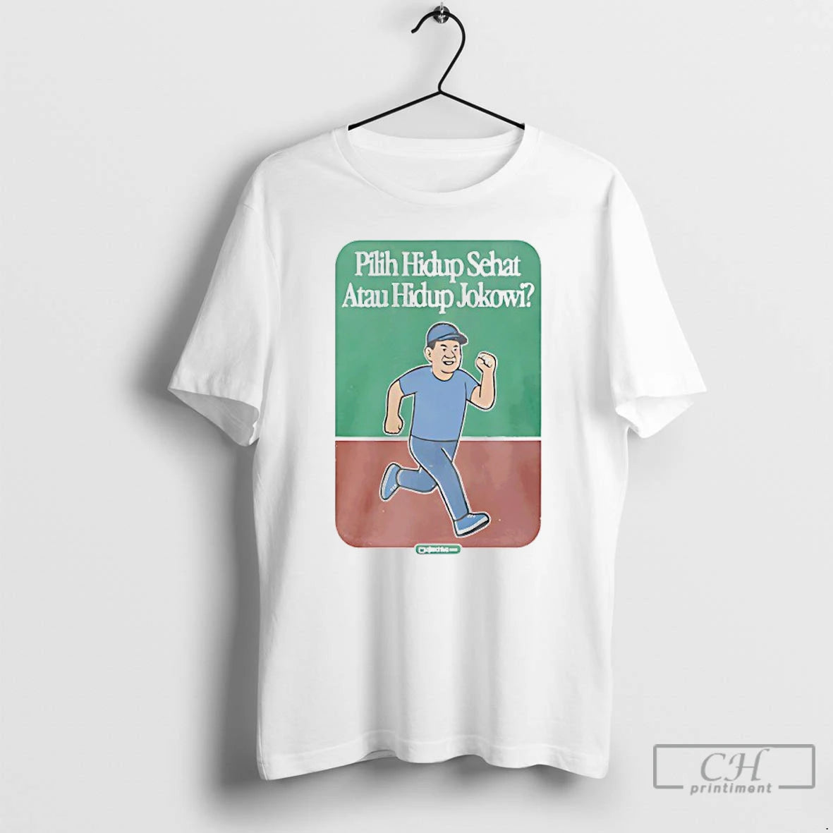 Classic Pilih Hidup Sehat Atau Hidup Jokowi Preorder T-Shirts, Hoodie, Sweatshirt | PopFlextees.com