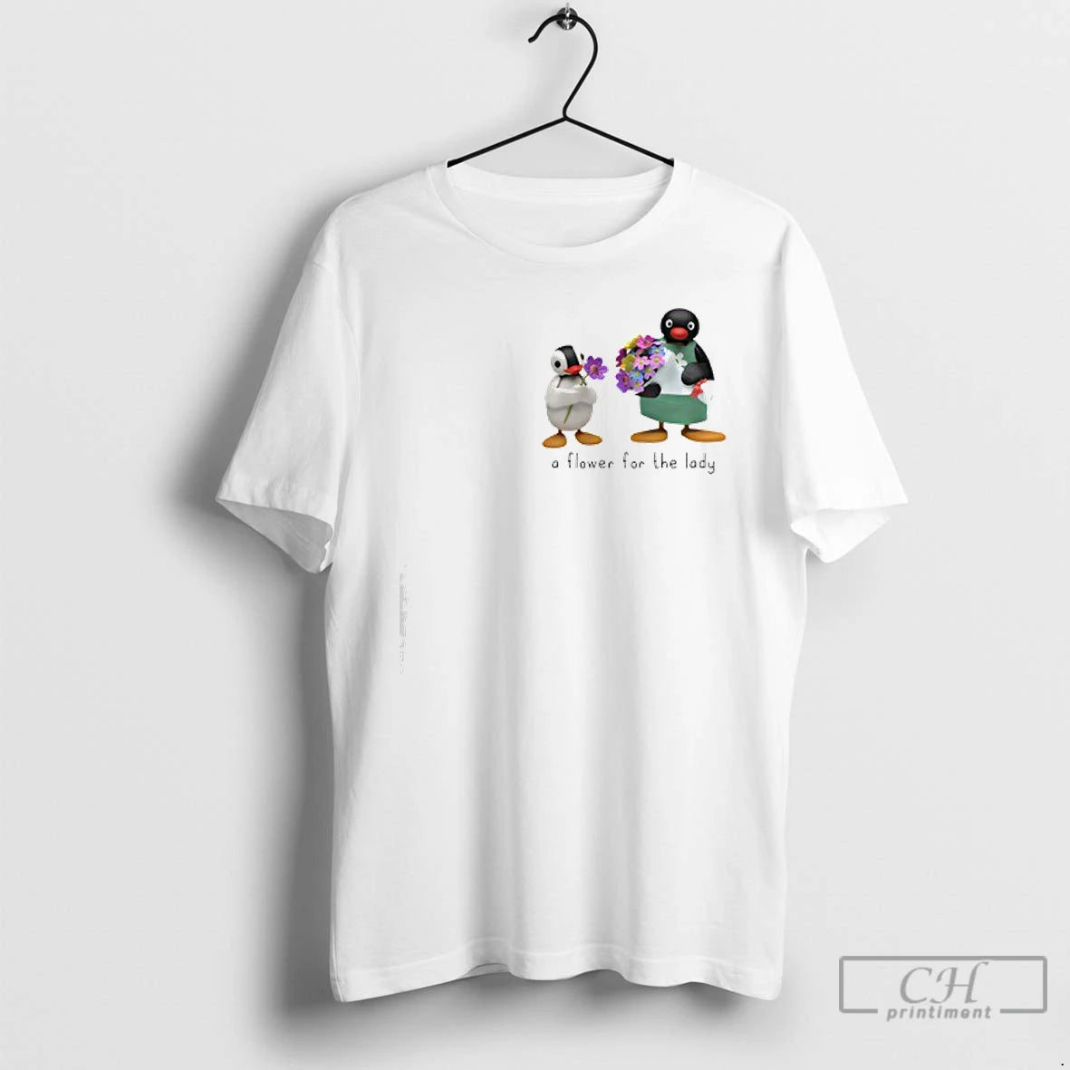 Classic Pingu Pinga A Flower For The Lady T-Shirts, Hoodie, Sweatshirt | PopFlextees.com