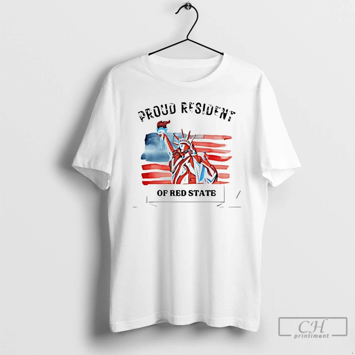 Classic Proud Resident Of Red State Statue Of Liberty T-Shirts, Hoodie, Sweatshirt | PopFlextees.com