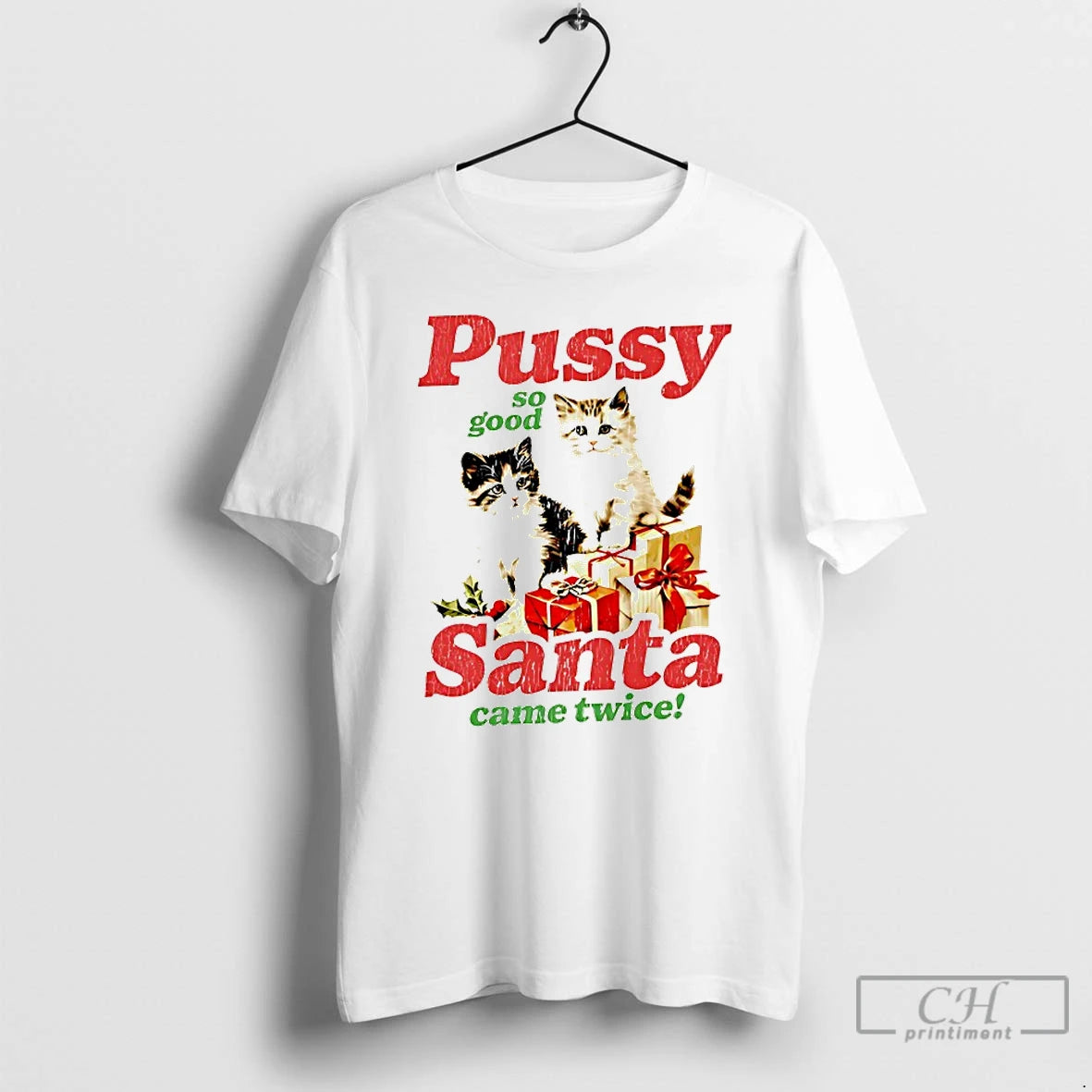 Classic Pussy So Good Santa Came Twice T-Shirts, Hoodie, Sweatshirt | PopFlextees.com