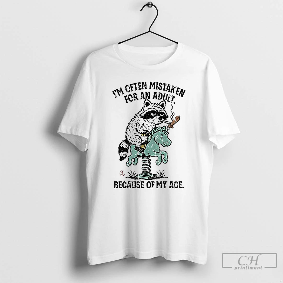 Classic Raccoon And Horse Meme Im Often Mistaken For An Adult Because Of My Age T-Shirts, Hoodie, Sweatshirt