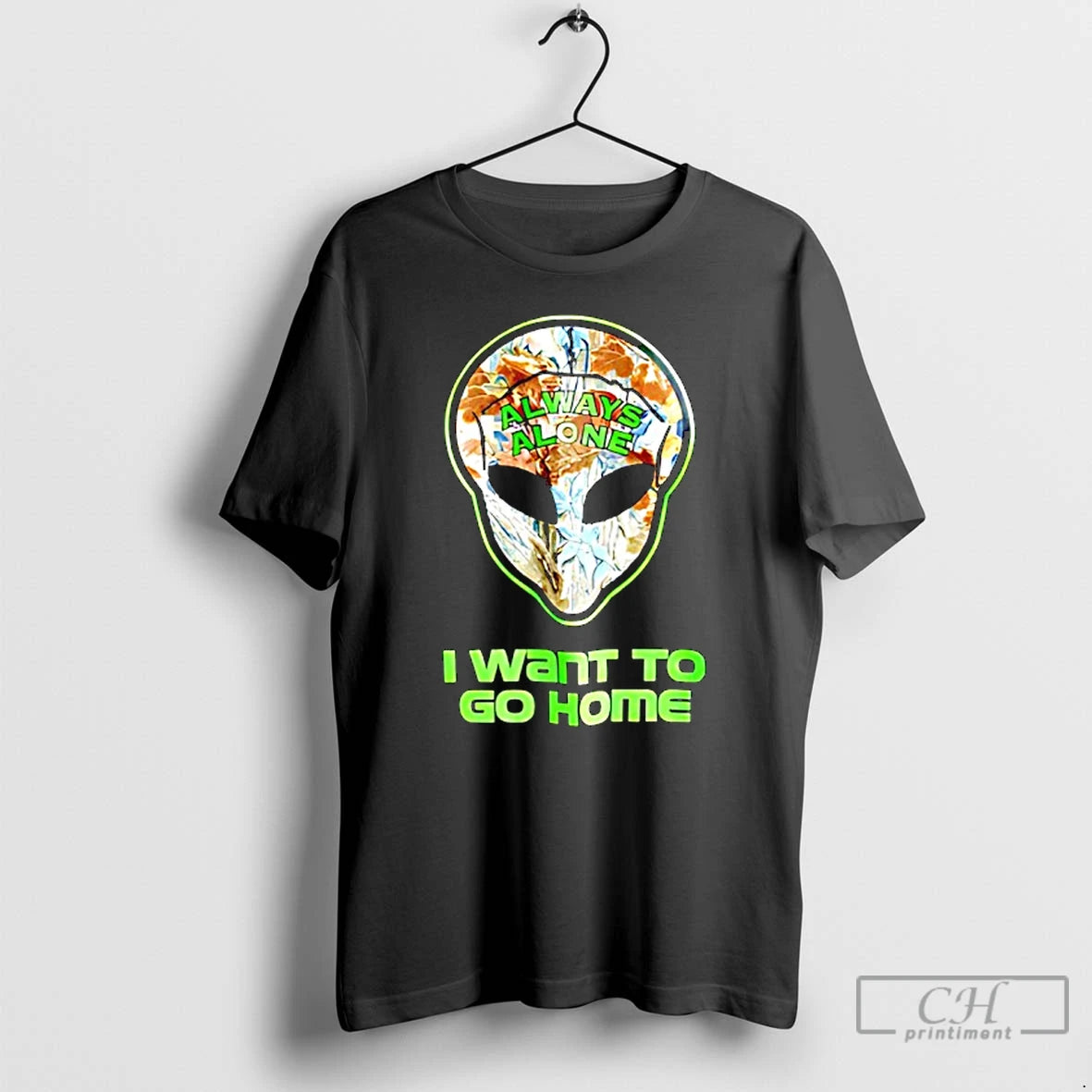 Classic Redneck Alien With Glow Always Alone I Want To Go Home T Shirts Sweater Hoodie, Sweatshirt | PopFlextees.com