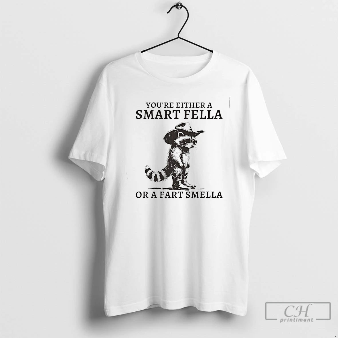 Classic Retro Smart Fella Raccoon Youre Either A Smart Fella T-Shirts, Hoodie, Sweatshirt | PopFlextees.com