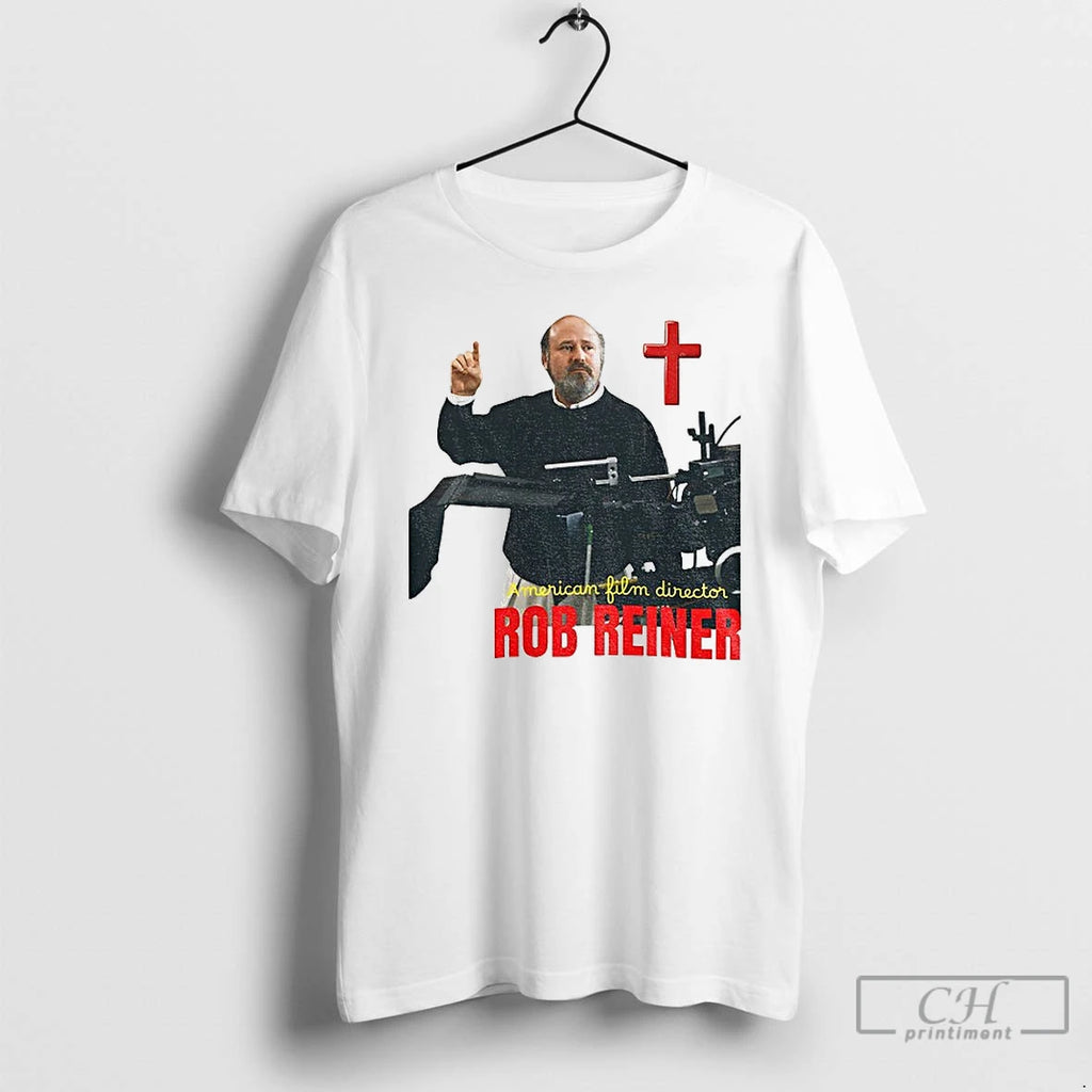 Classic Rob Reiner Rip American Film Director T-Shirts, Hoodie, Sweatshirt | PopFlextees.com