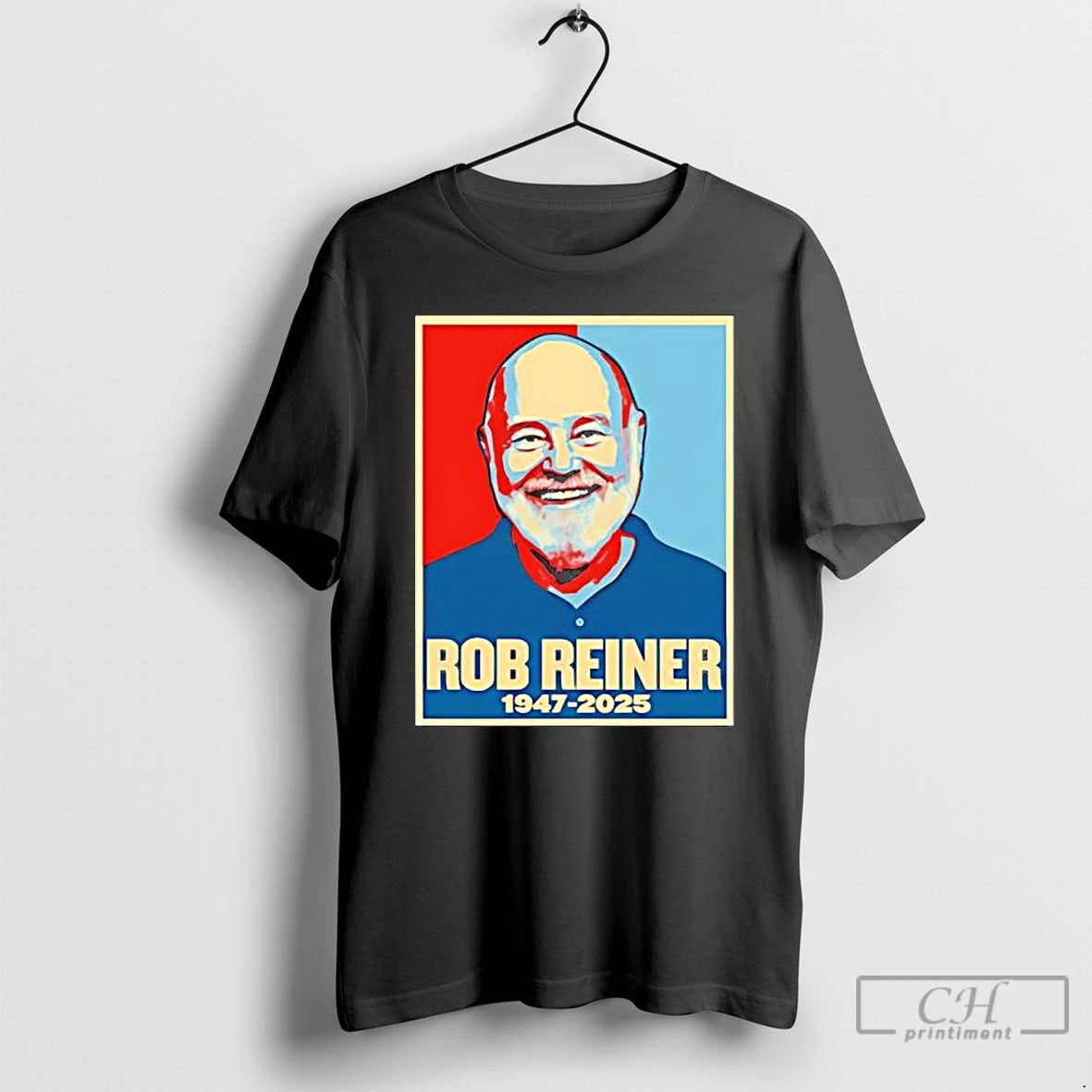 Classic Rob Reiner Rest In Peace 1947 2025 T-Shirts, Hoodie, Sweatshirt | PopFlextees.com