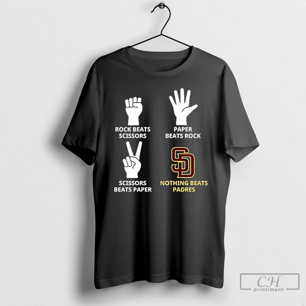 Classic San Diego Padres Nothing Beats Rock Beats Scissors Paper Beats Rock Scissors Beats Paper T-Shirts, Hoodie, Sweatshirt