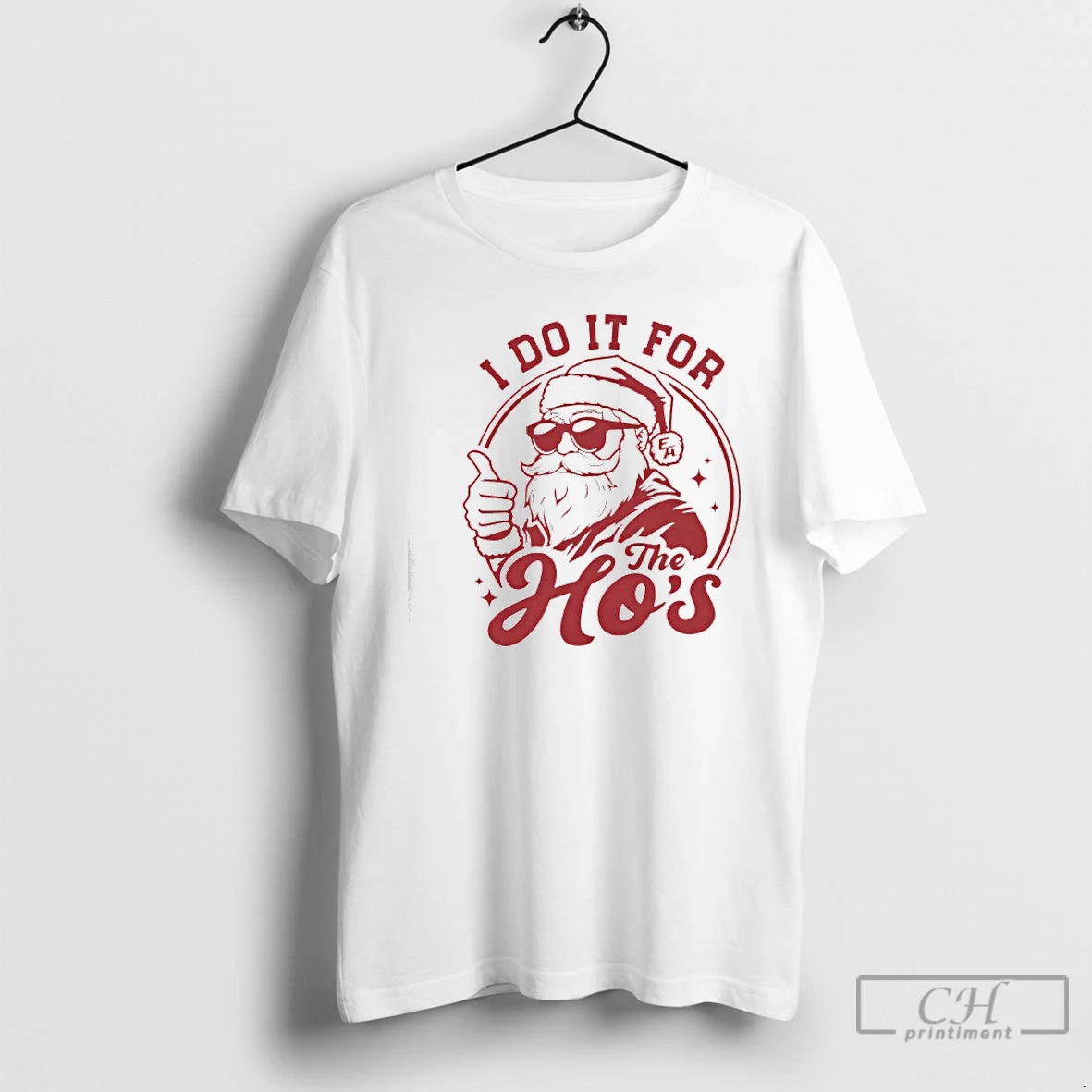 Classic Santa Claus I Do It For E Hos T-Shirts, Hoodie, Sweatshirt | PopFlextees.com