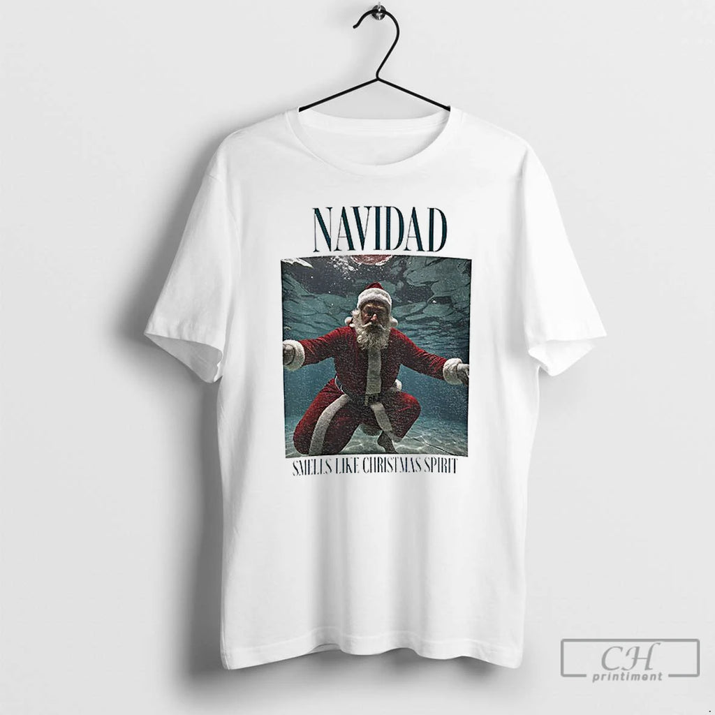 Classic Santa Claus Navidad Smells Like Christmas Spirit Merry Christmas T-Shirts, Hoodie, Sweatshirt | PopFlextees.com
