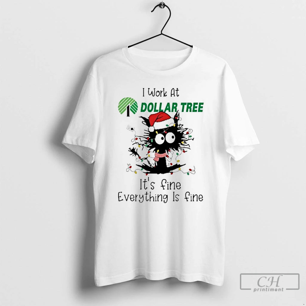 Classic Santa Light Cat I Work At Dollar Tree Its Fine Everything Is Fine T-Shirts, Hoodie, Sweatshirt | PopFlextees.com
