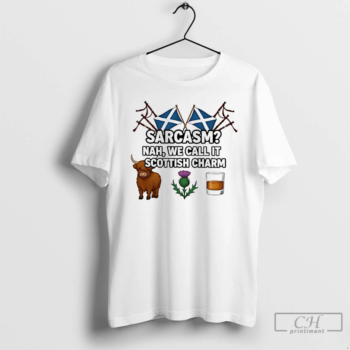 Classic Sarcasm Nah We Call It Scottish Charm Bison Thistle Whisky T-Shirts, Hoodie, Sweatshirt | PopFlextees.com