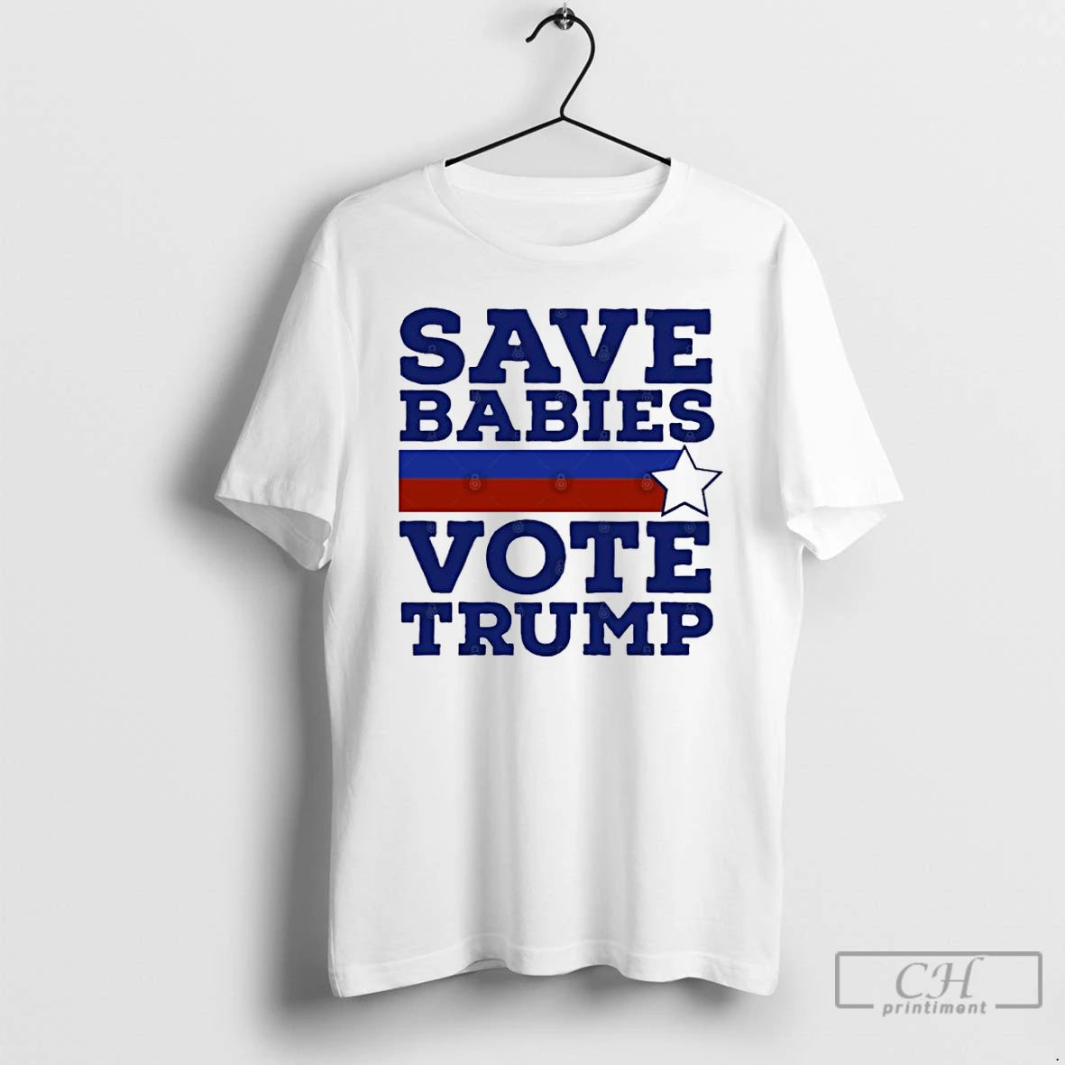 Classic Save Babies Vote Pro Trump 2020 Election T-Shirts, Hoodie, Sweatshirt | PopFlextees.com