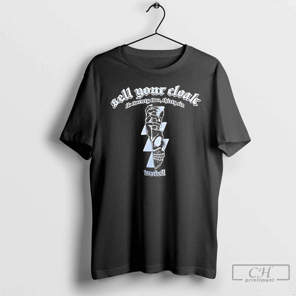 Classic Sell Your Cloak T-Shirts, Hoodie, Sweatshirt | PopFlextees.com