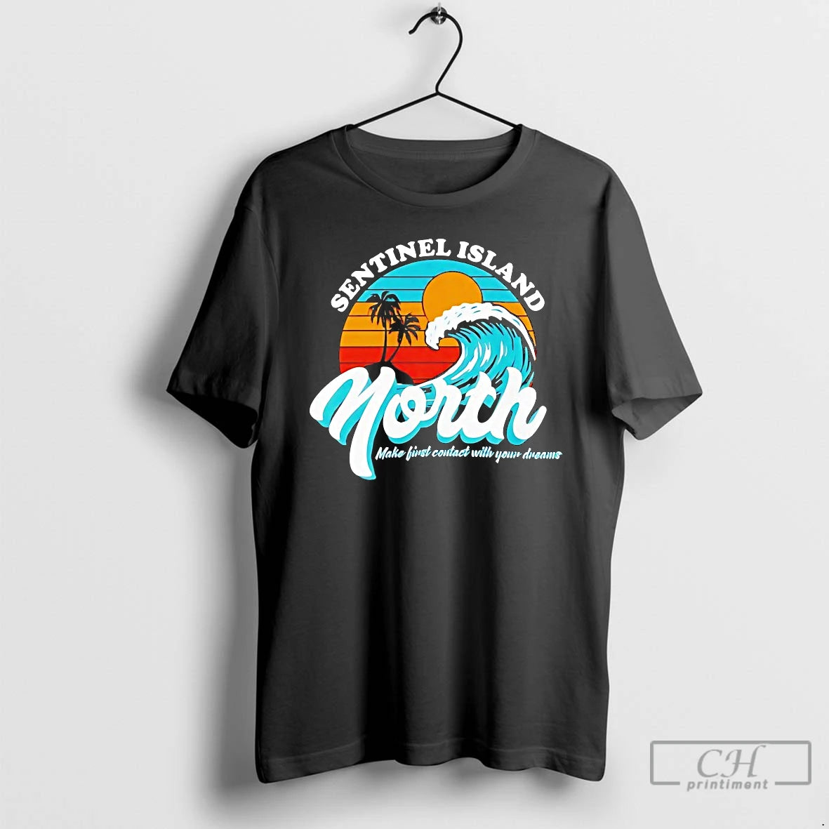 Classic Sentinel Island North Make First Contact With Your Dreams T-Shirts, Hoodie, Sweatshirt | PopFlextees.com